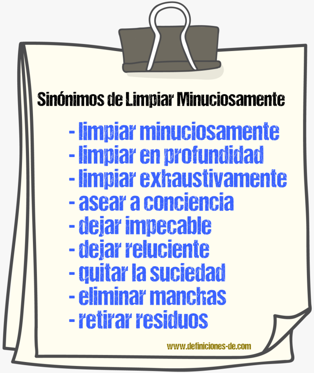 Sinónimos de limpiar minuciosamente