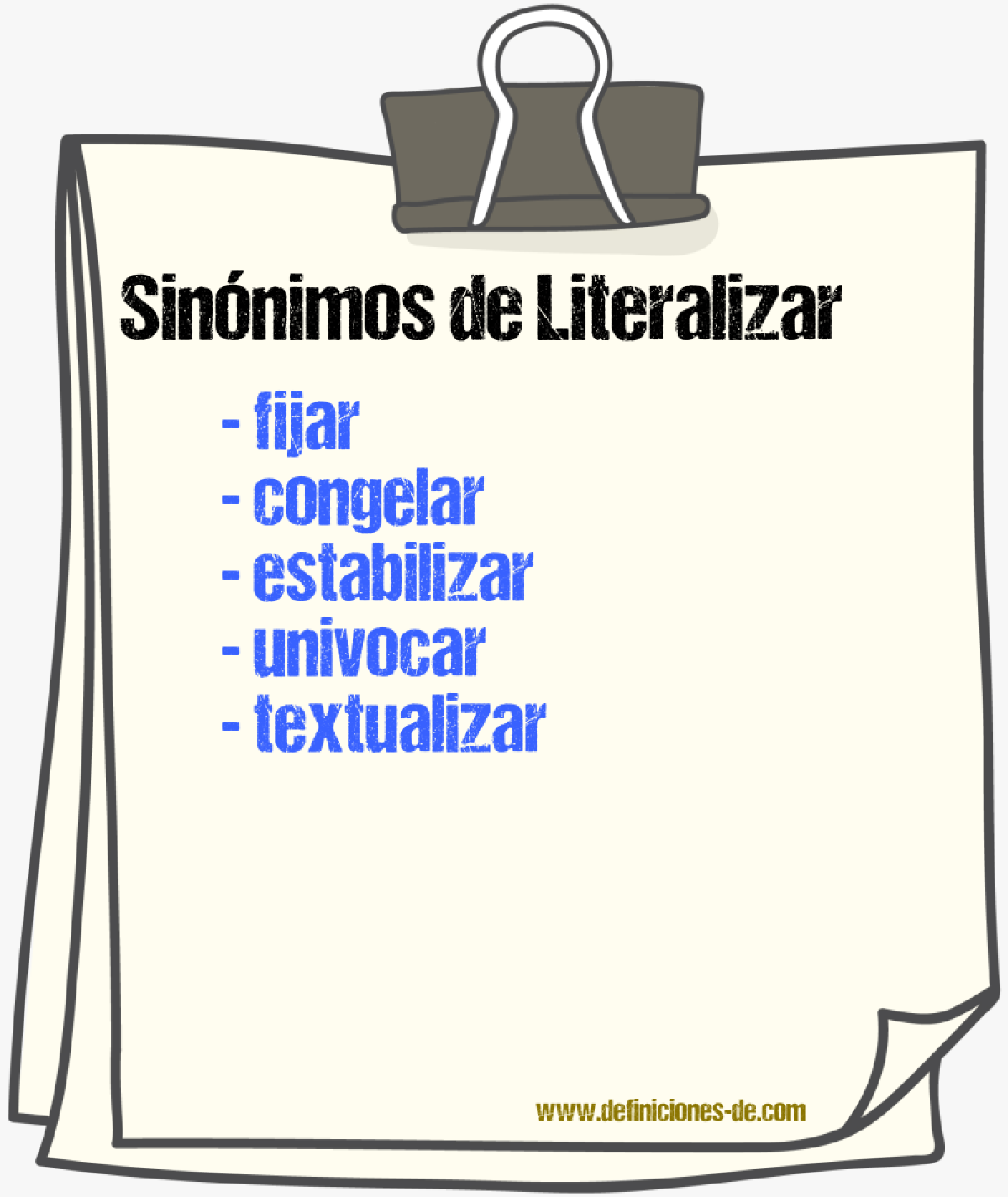 Sinónimos de literalizar