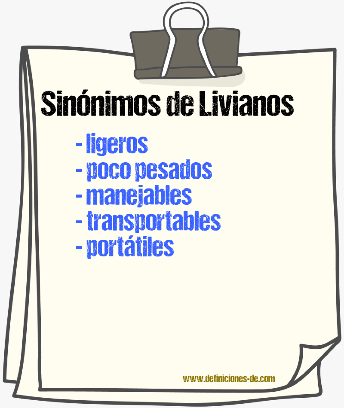 Sinónimos de livianos