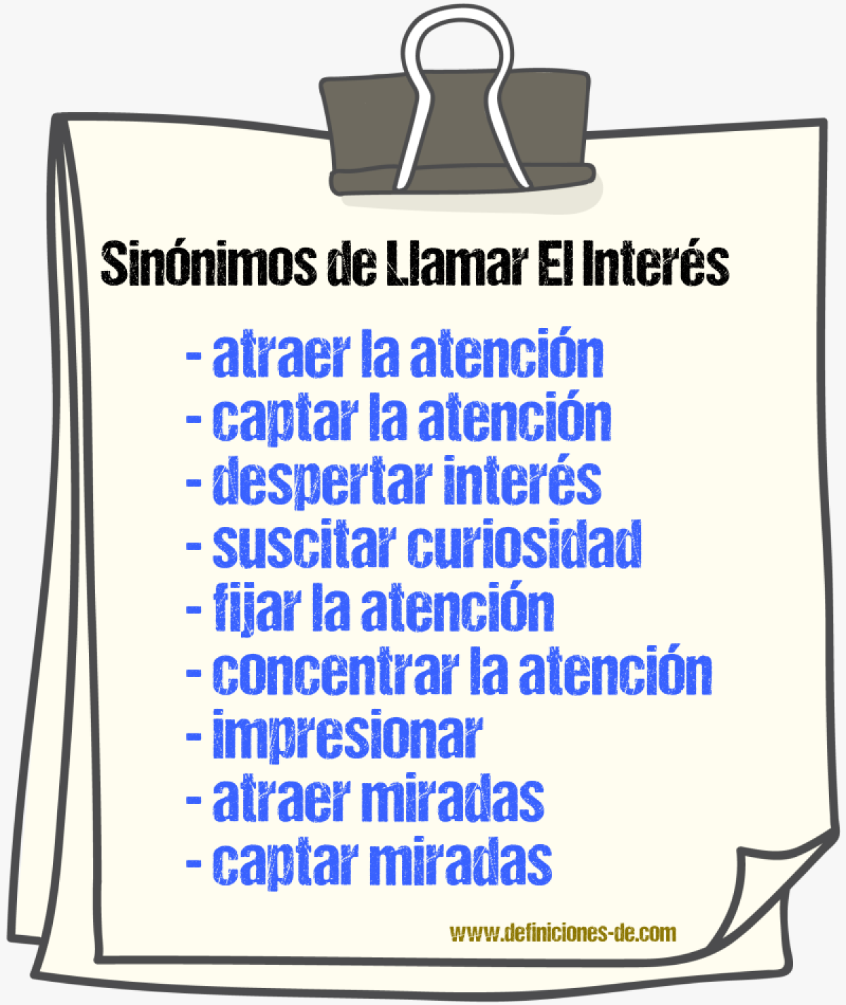 Sinónimos de llamar el interés