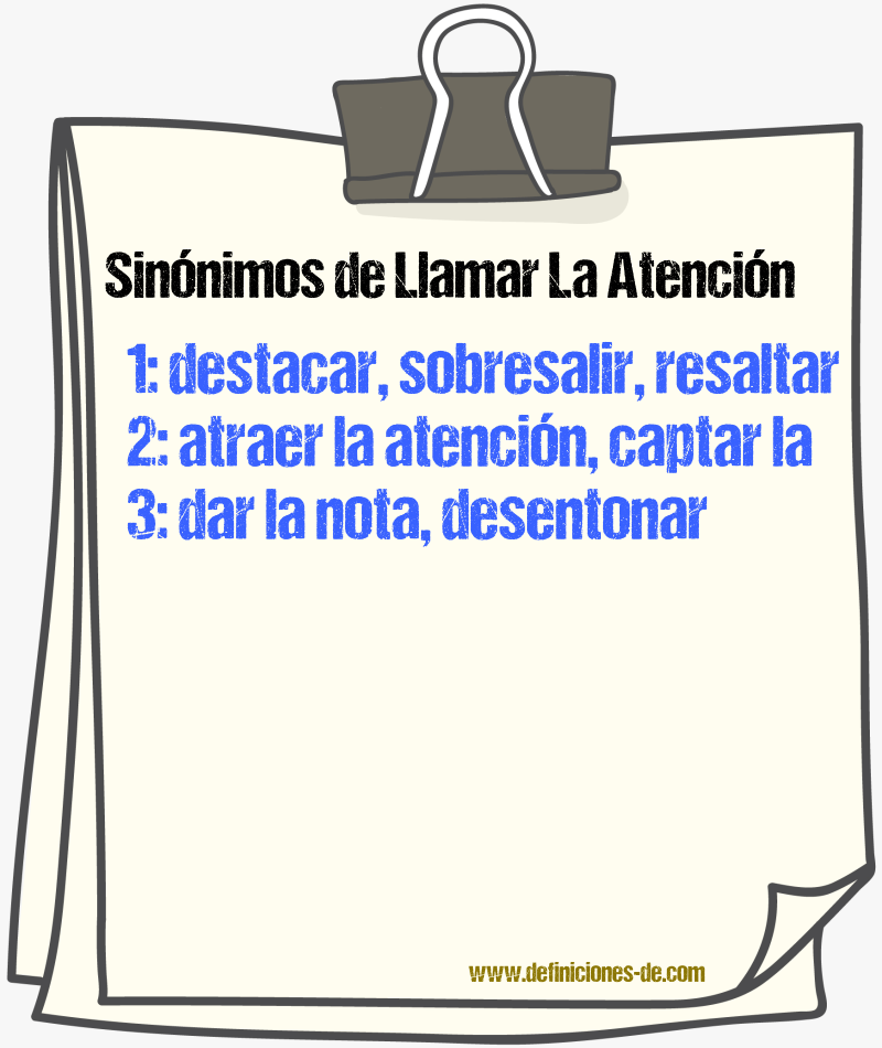 Sinónimos de llamar la atención