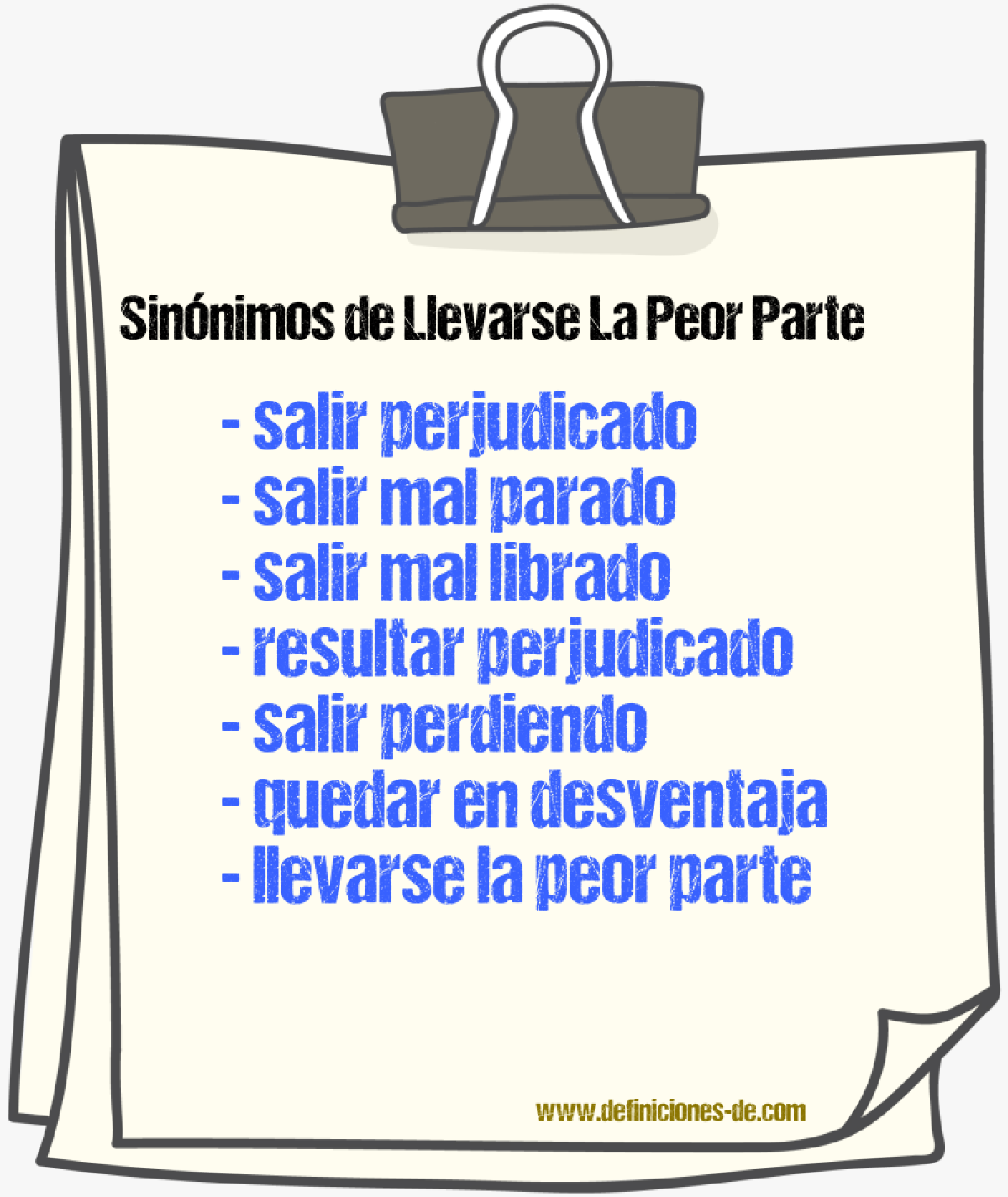 Sinónimos de llevarse la peor parte