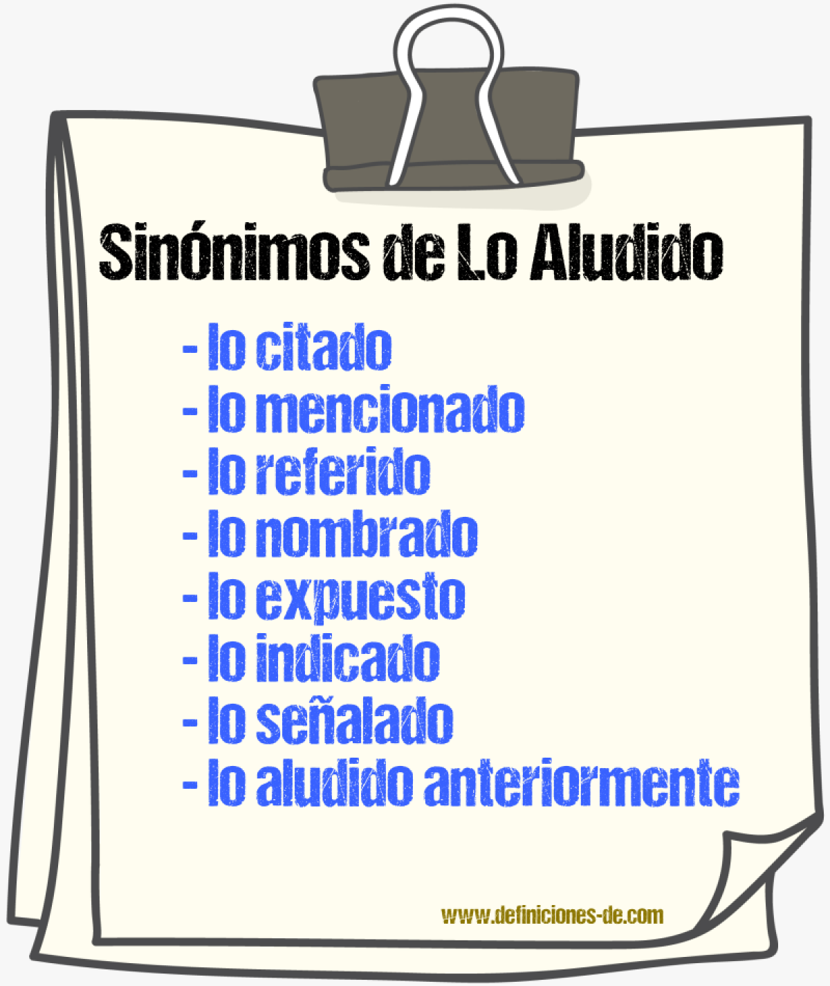 Sinónimos de lo aludido