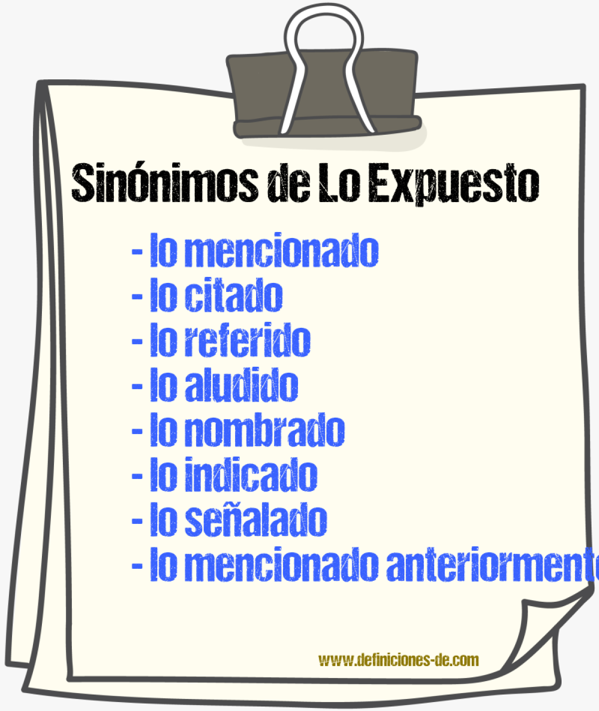 Sinónimos de lo expuesto