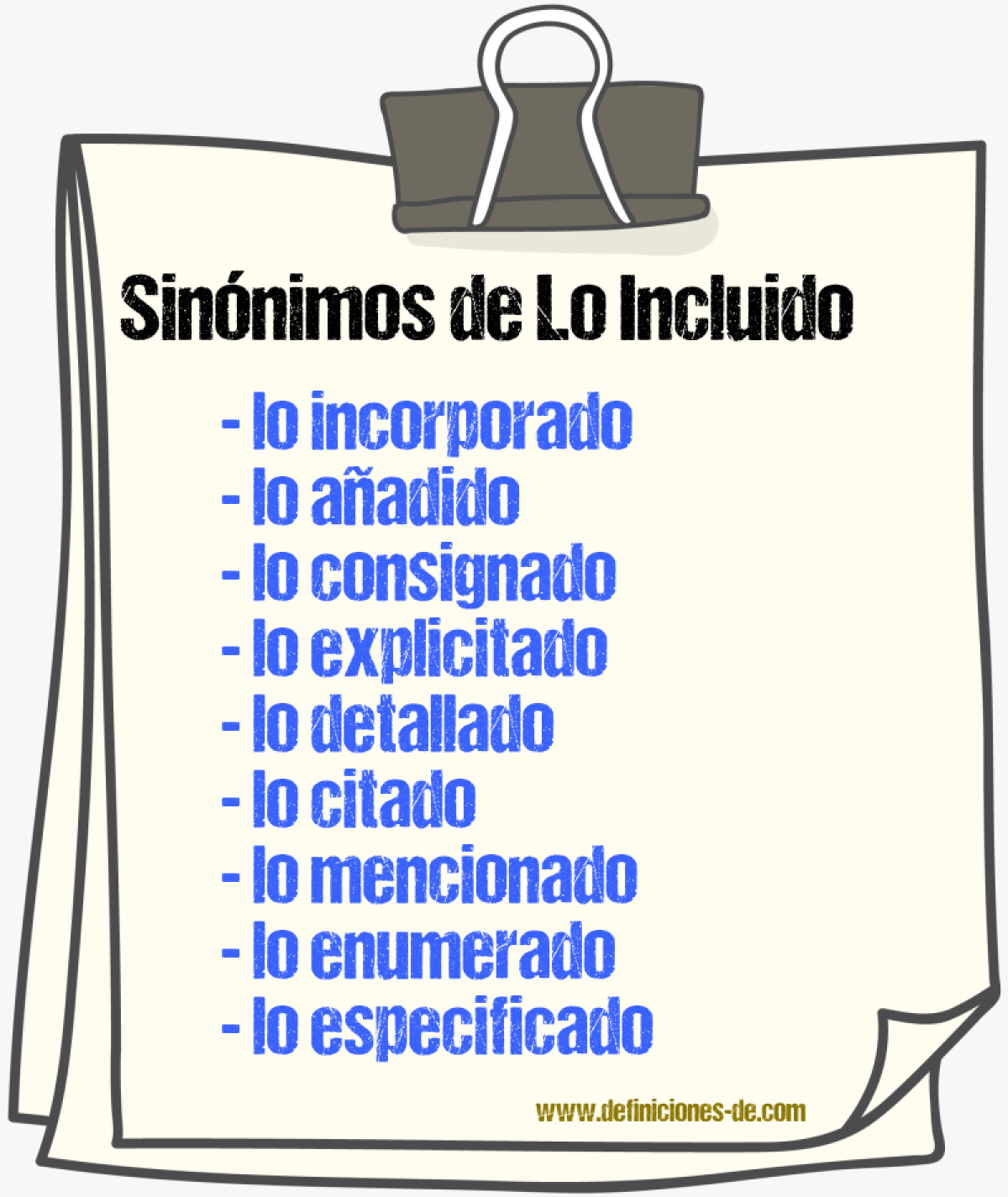 Sinónimos de lo incluido