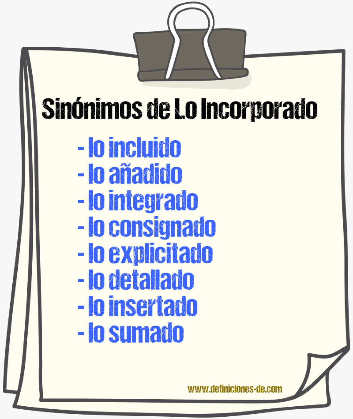 Sinónimos de lo incorporado