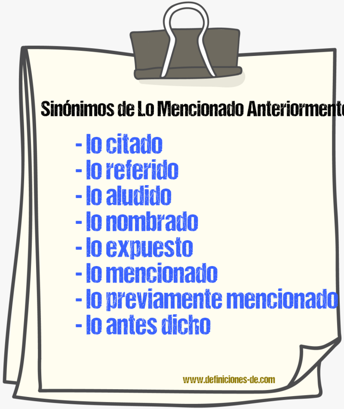 Sinónimos de lo mencionado anteriormente