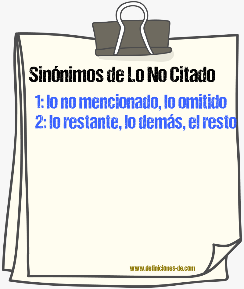 Sinónimos de lo no citado