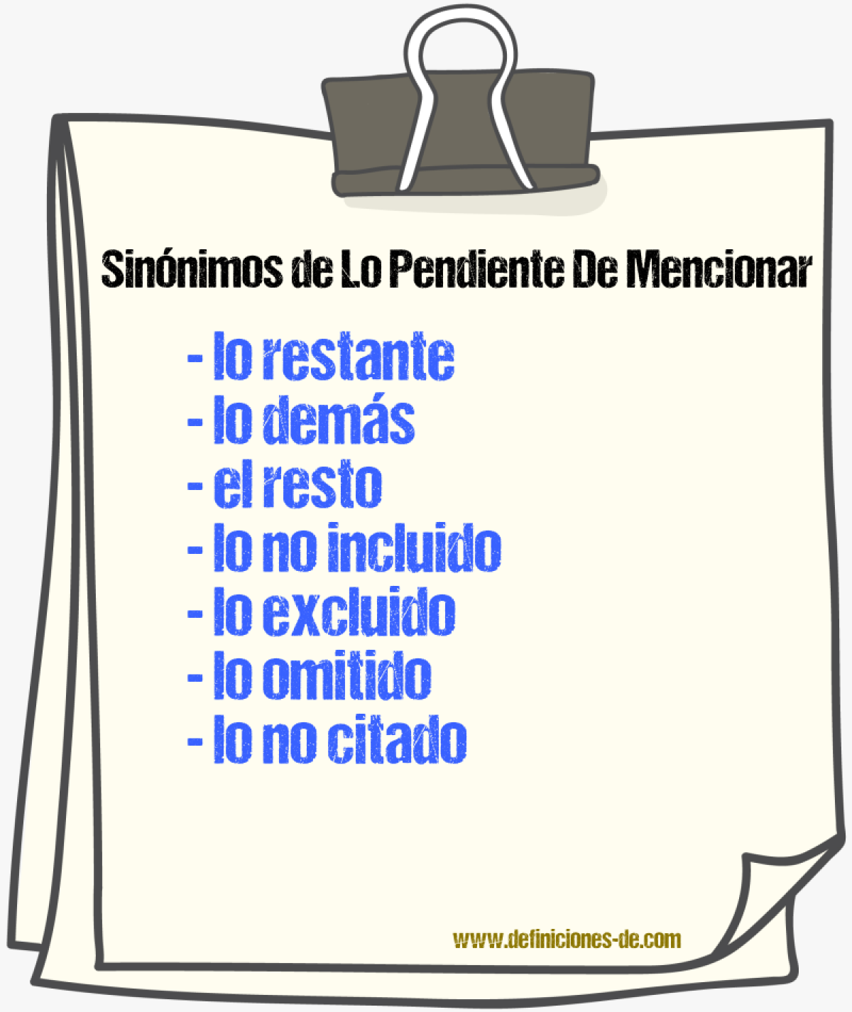 Sinónimos de lo pendiente de mencionar