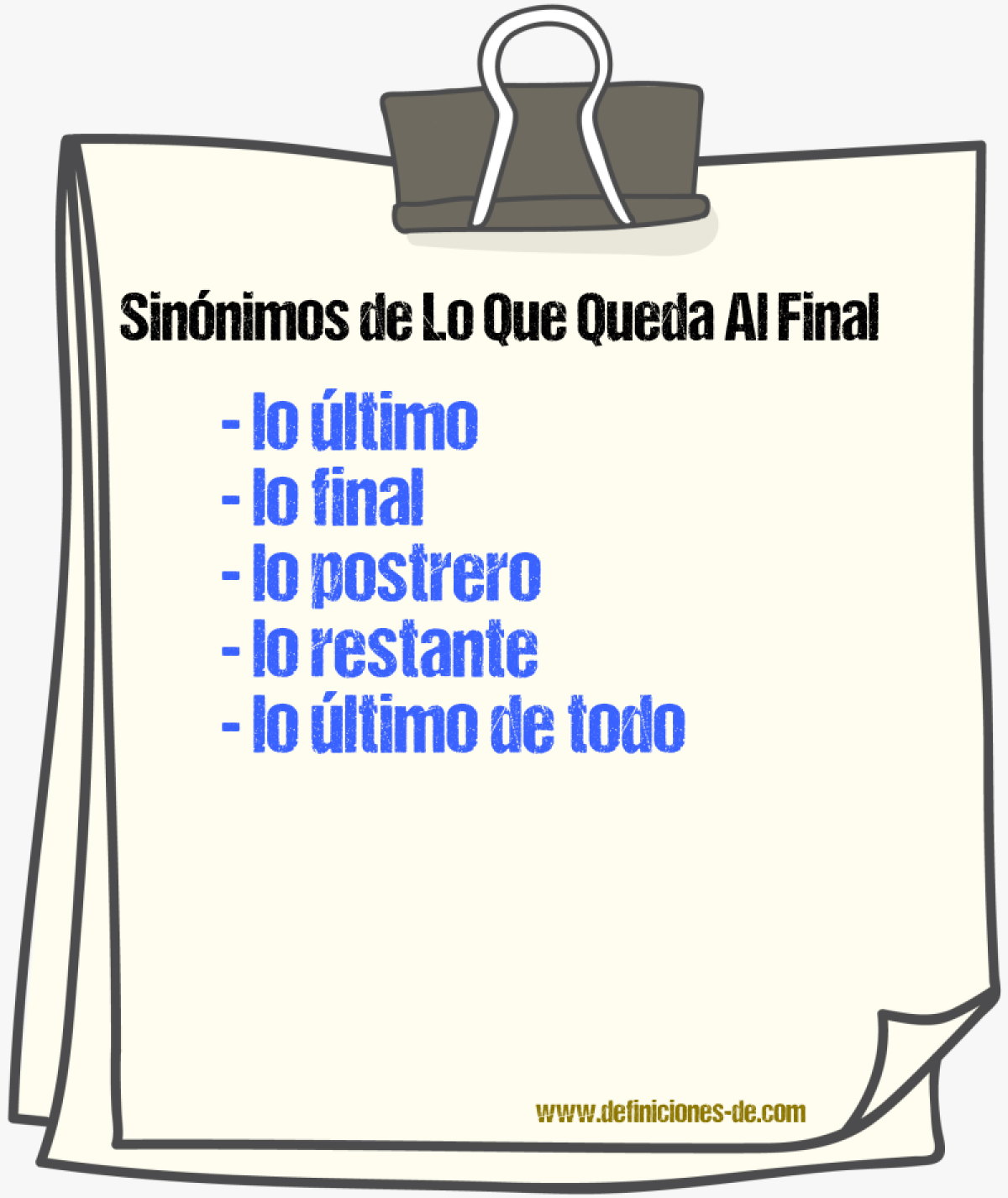 Sinónimos de lo que queda al final