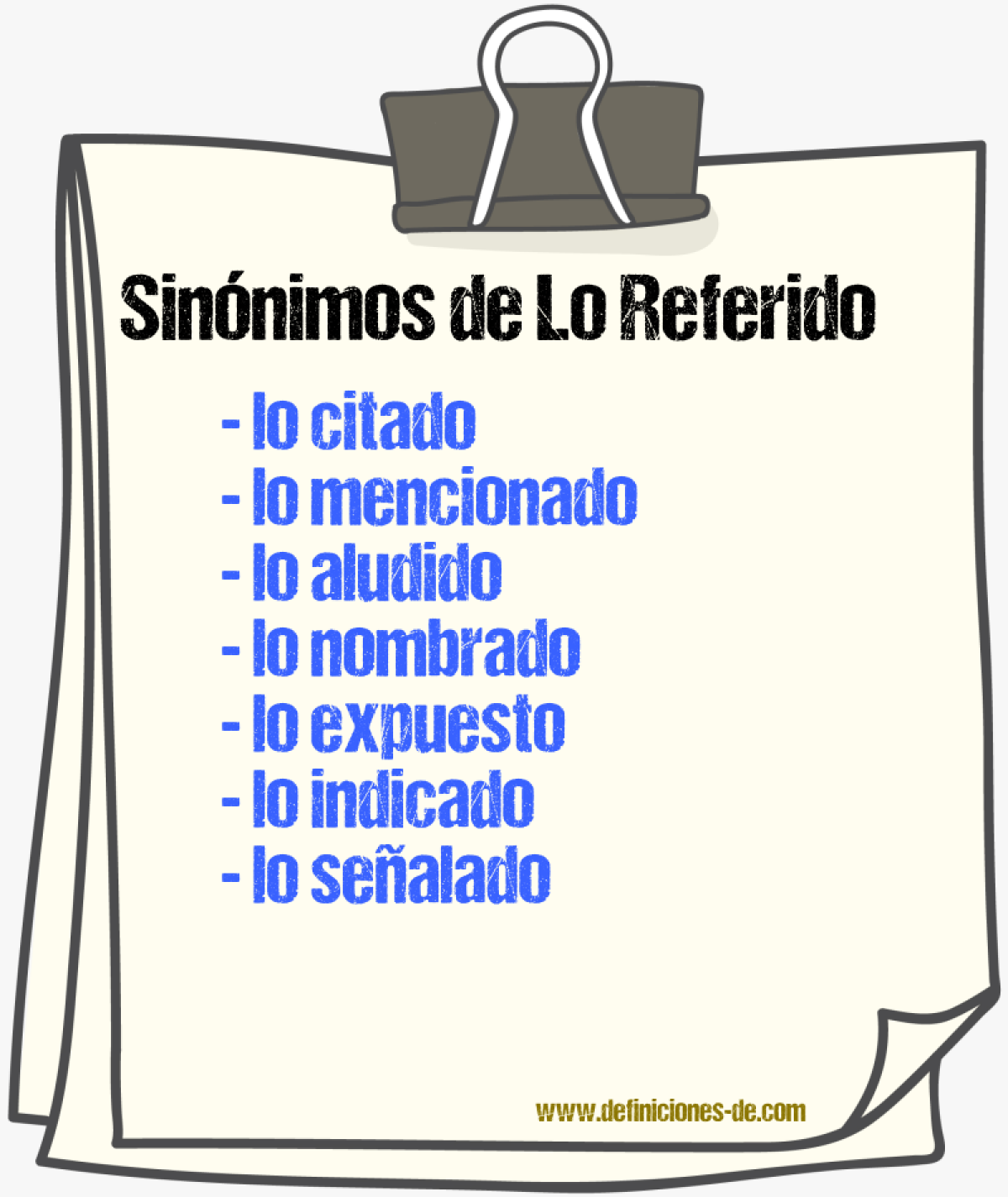Sinónimos de lo referido