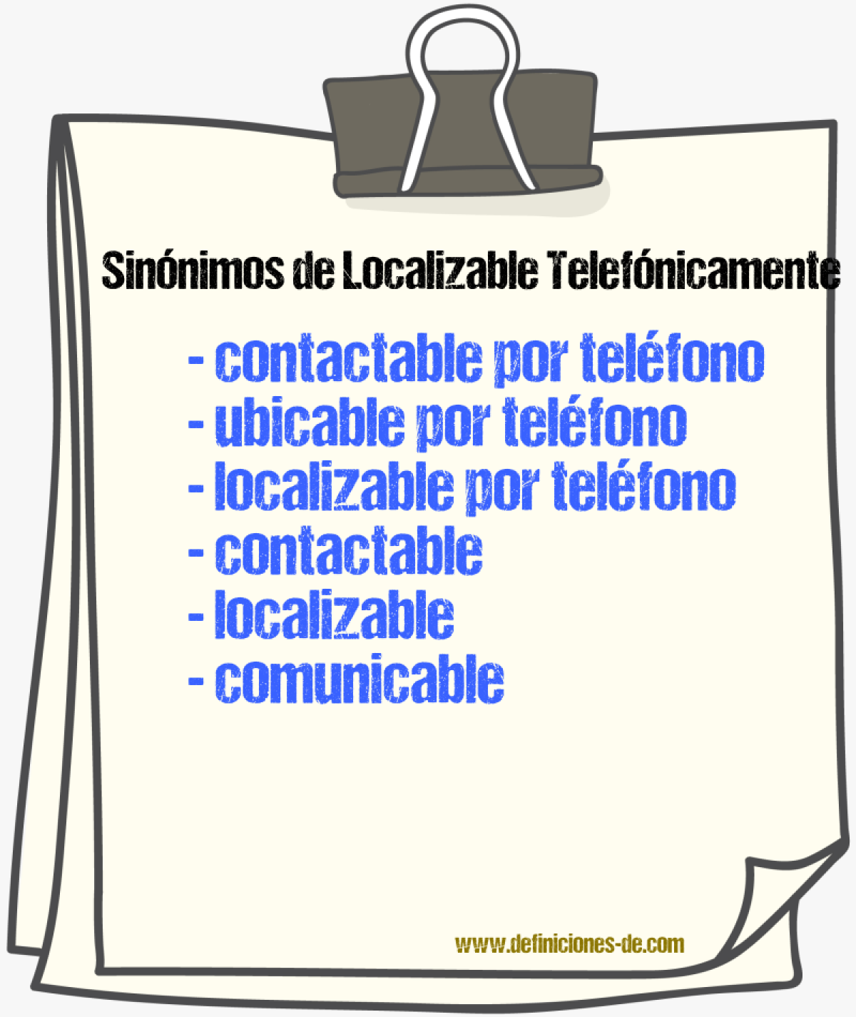 Sinónimos de localizable telefónicamente