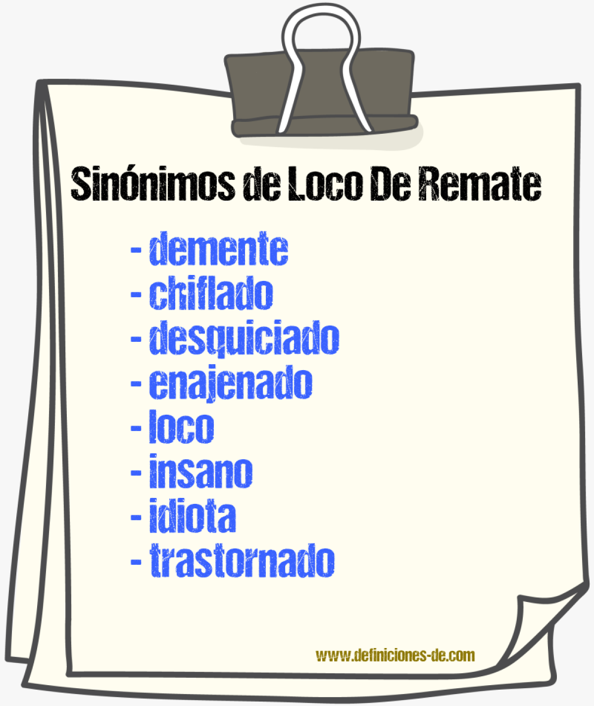 Sinnimos de loco de remate