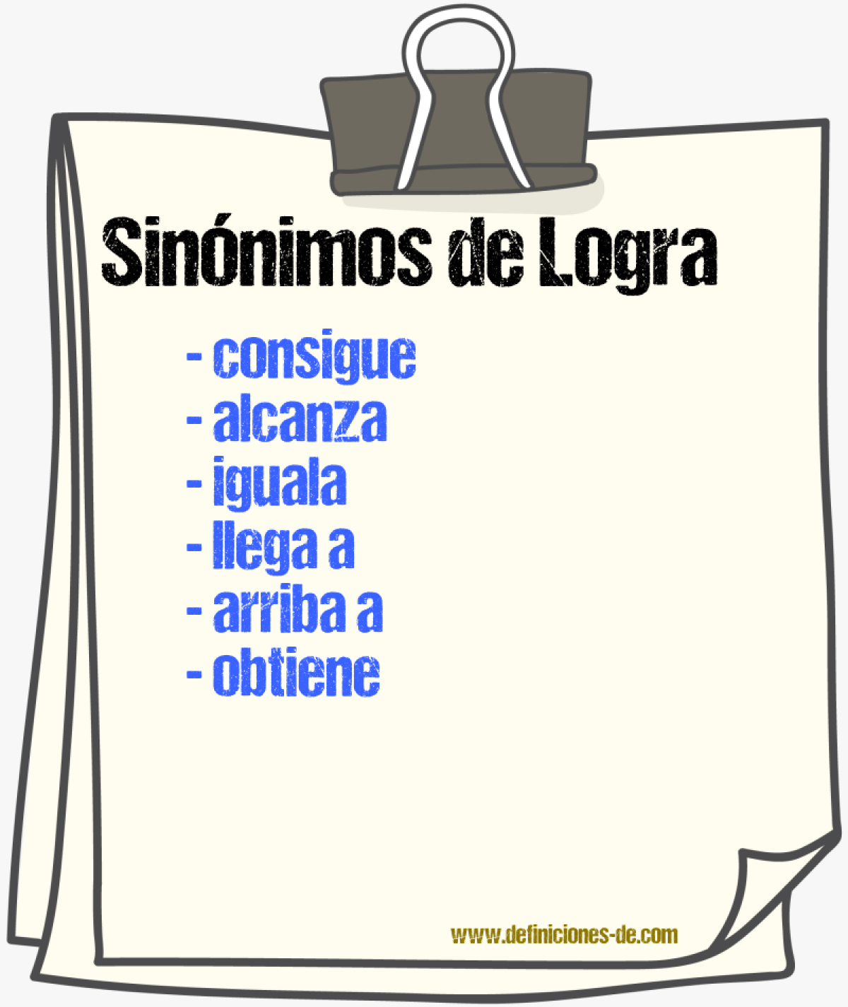 Sinónimos de logra