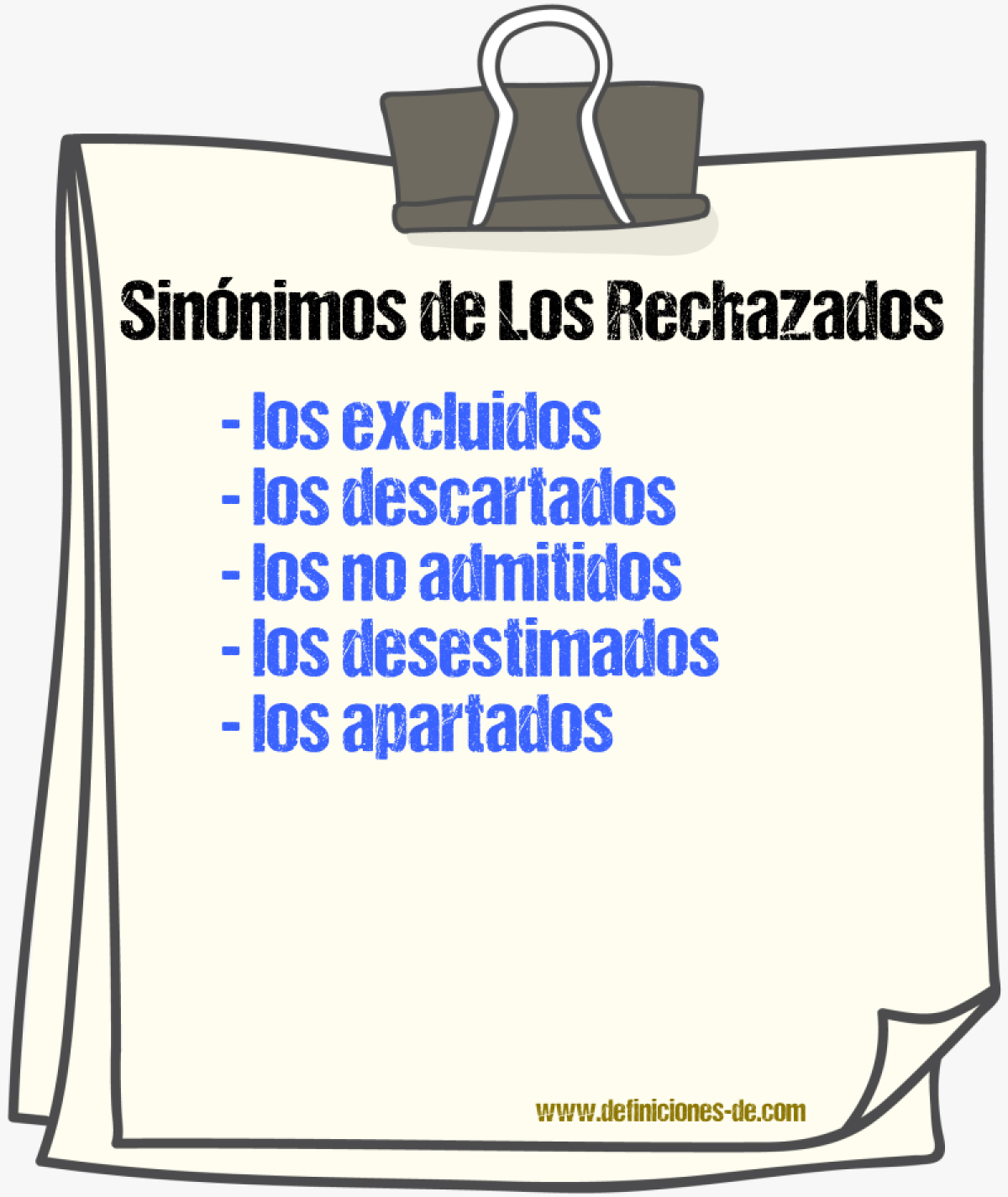 Sinónimos de los rechazados