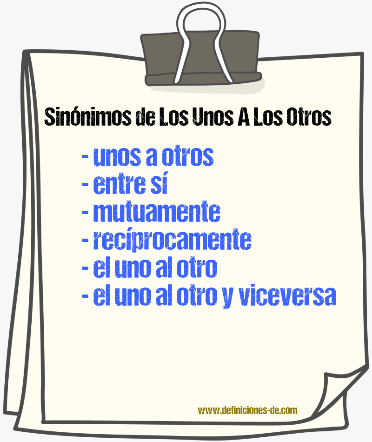 Sinónimos de los unos a los otros