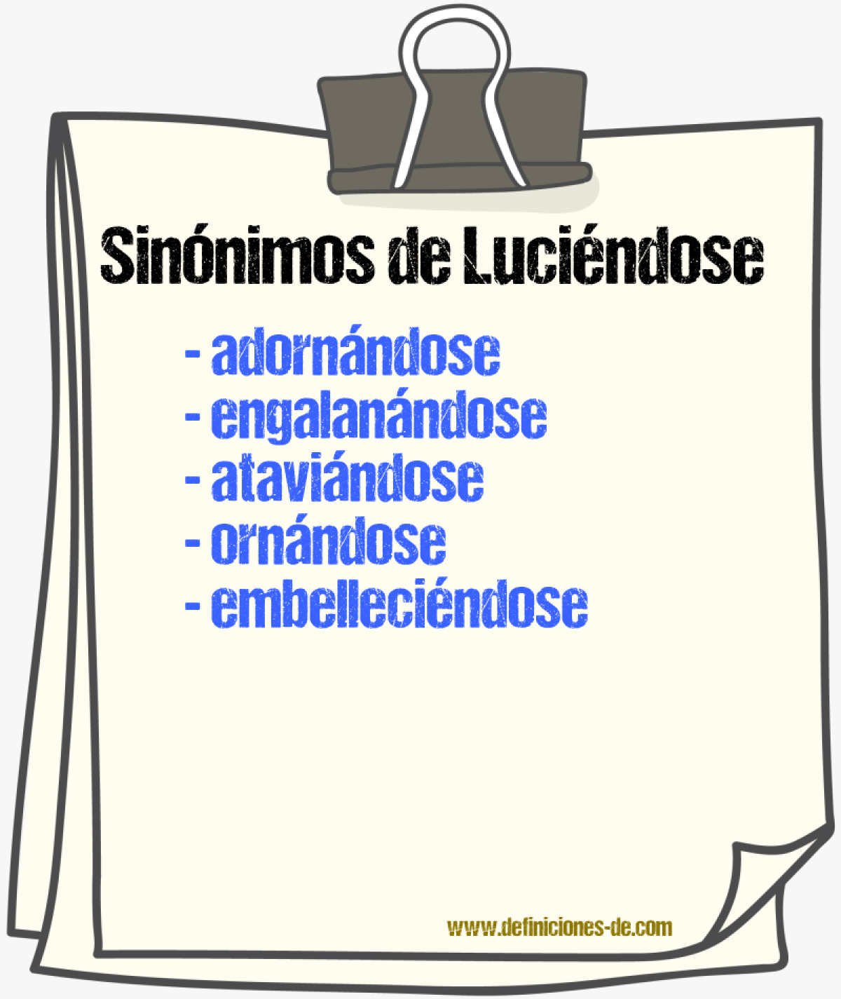 Sinónimos de luciéndose
