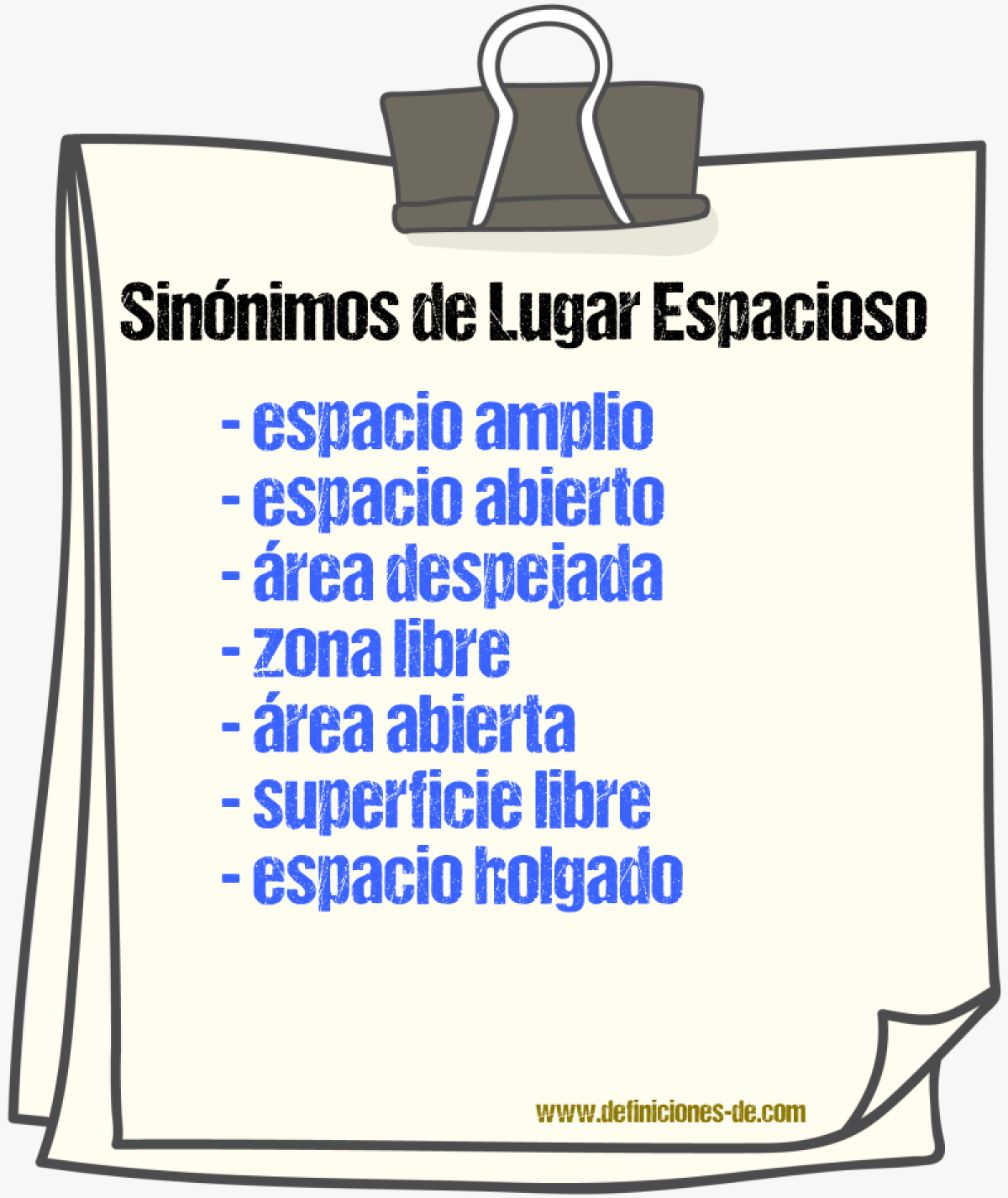 Sinónimos de lugar espacioso