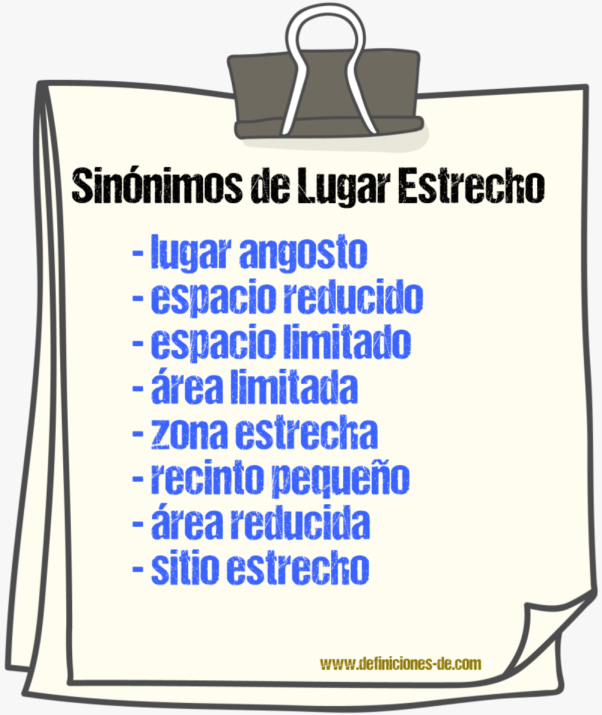 Sinónimos de lugar estrecho