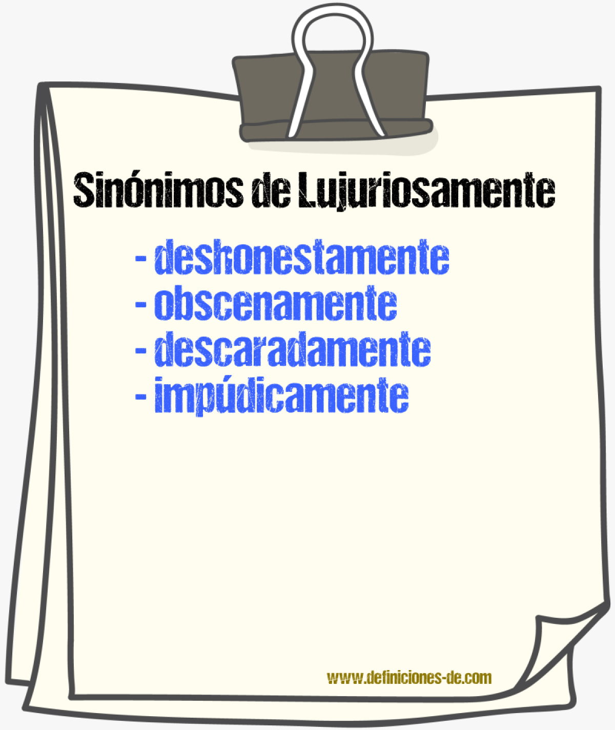 Sinnimos de lujuriosamente