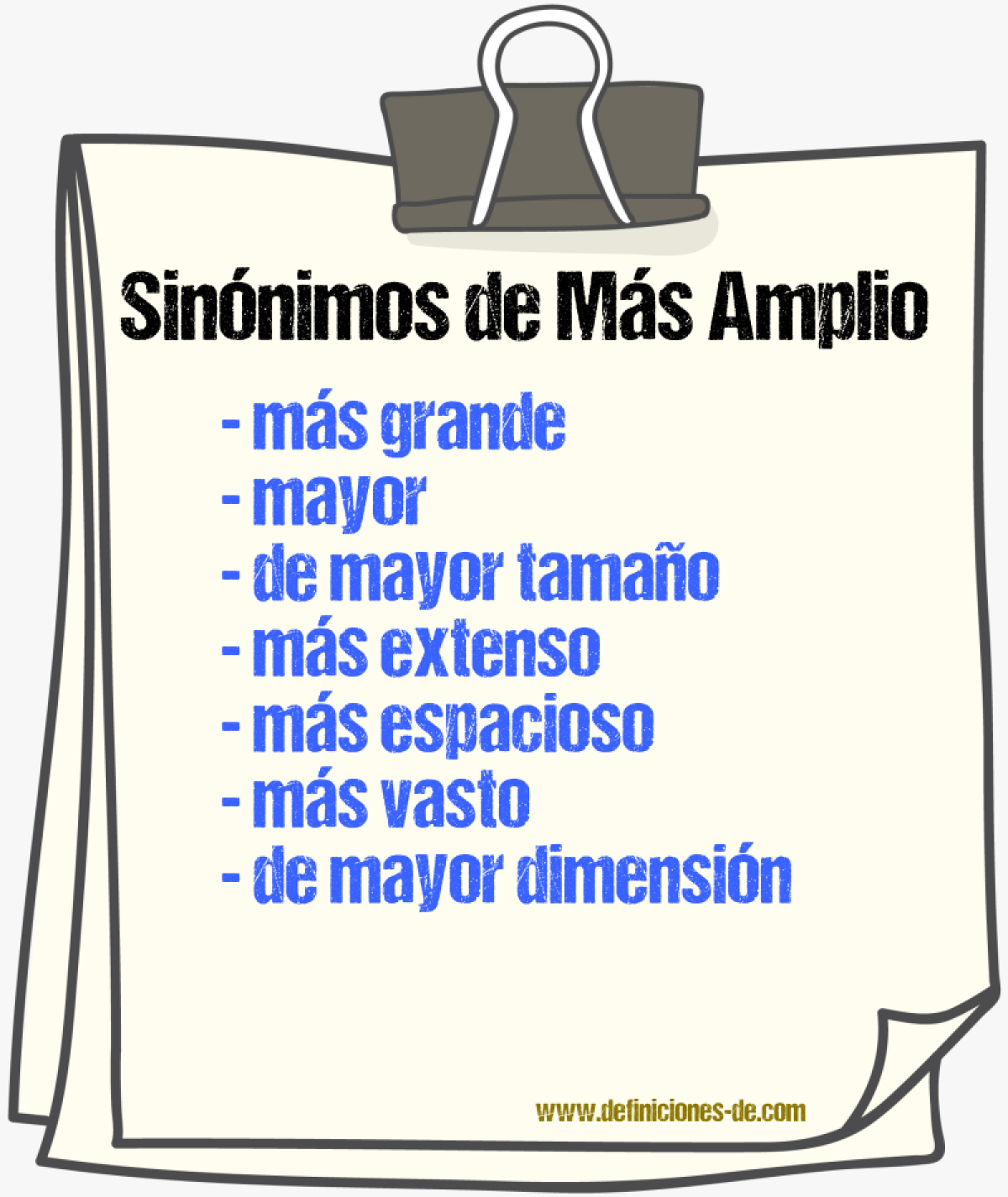 Sinónimos de más amplio