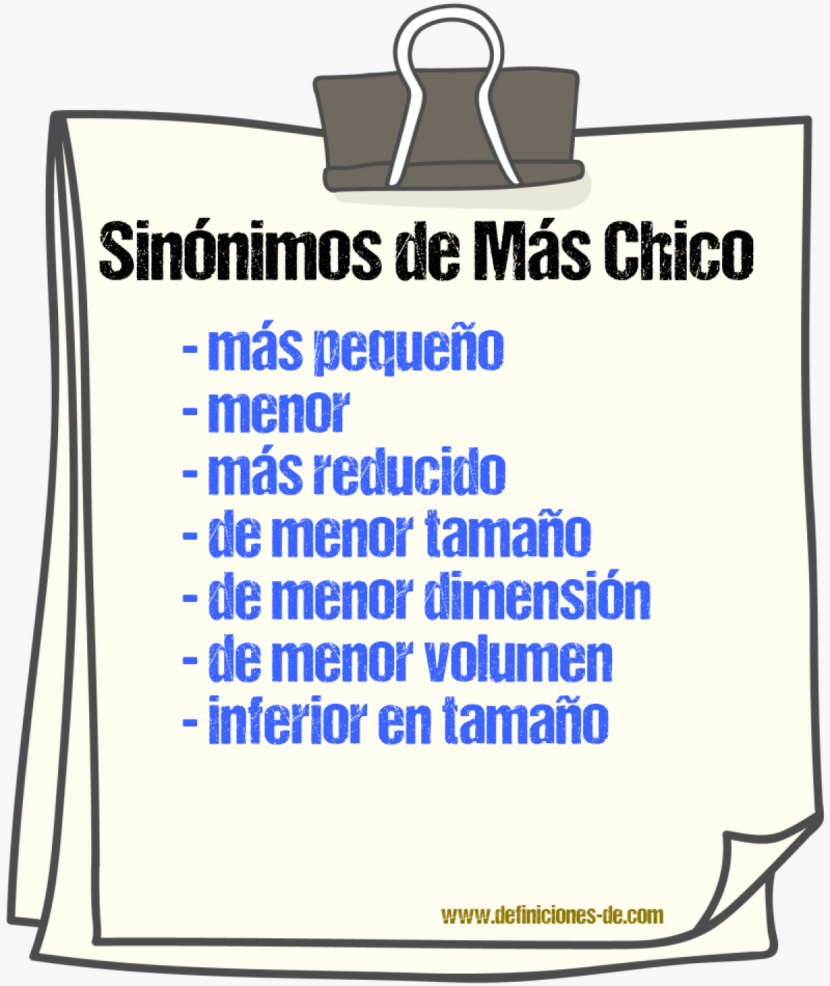Sinónimos de más chico