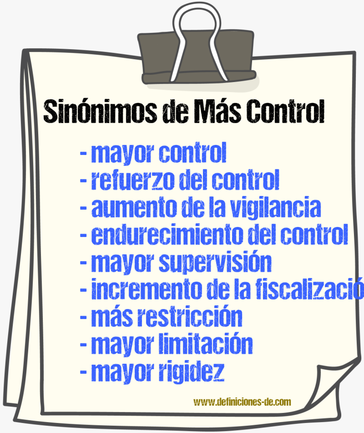 Sinónimos de más control