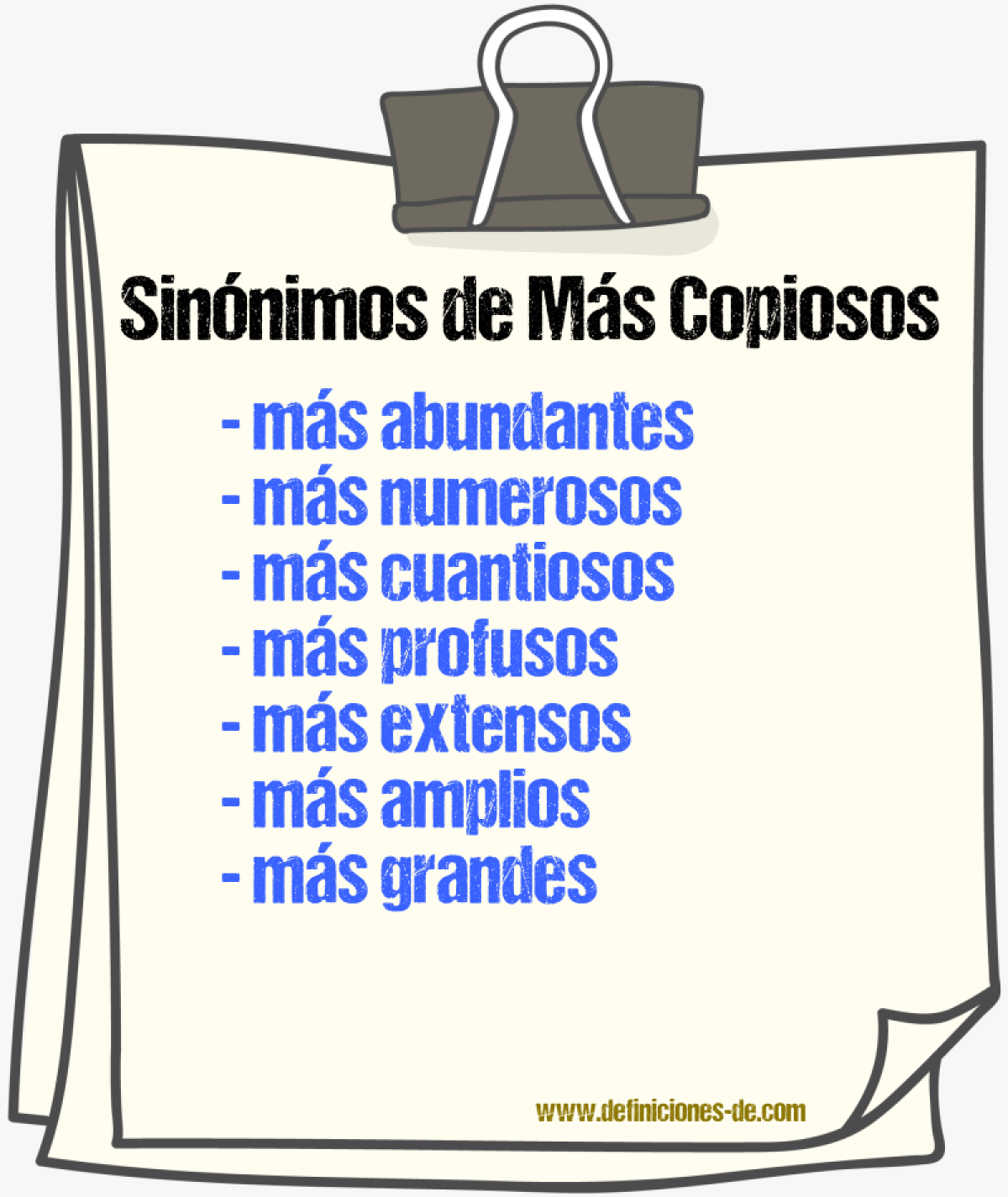 Sinónimos de más copiosos