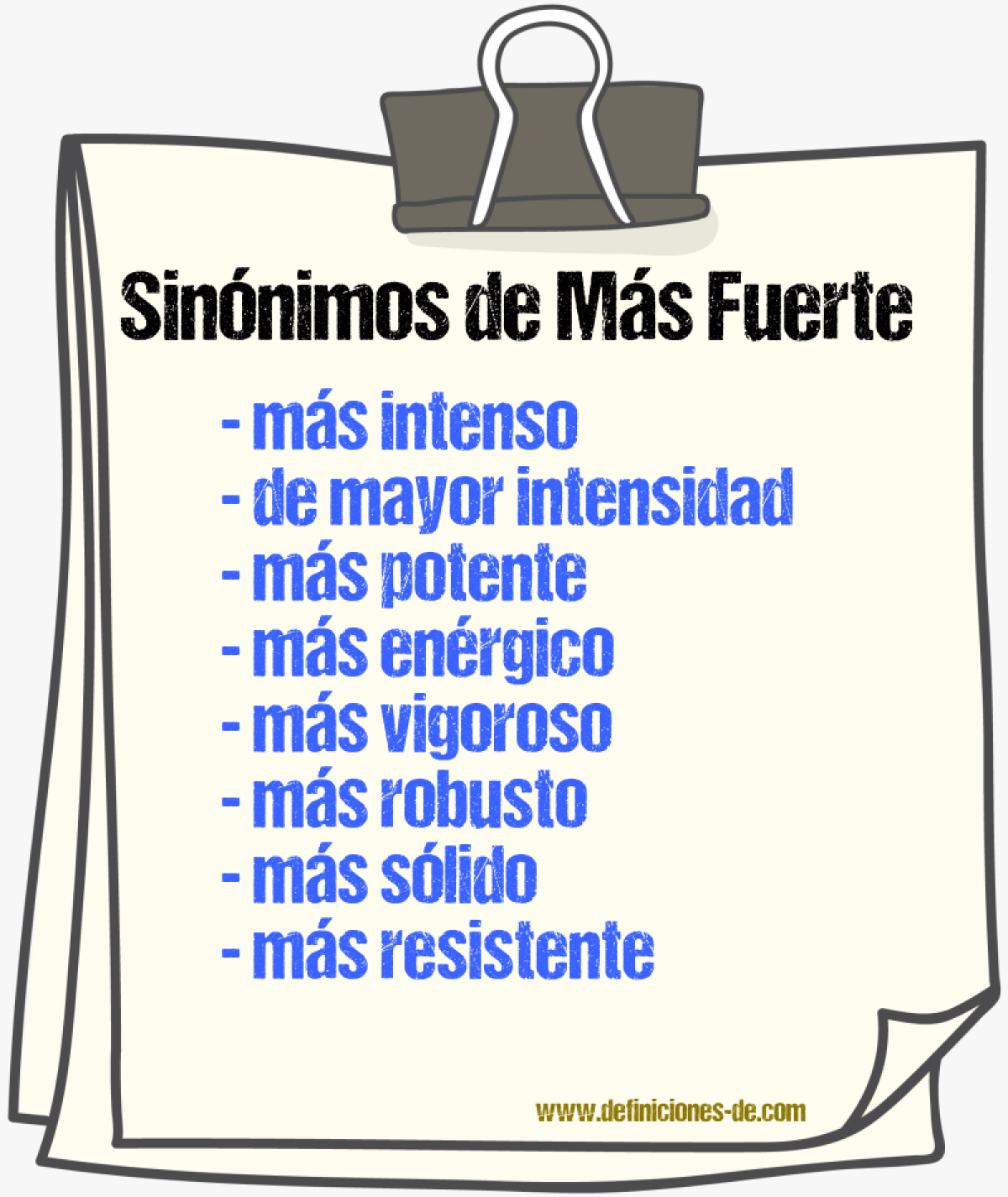 Sinónimos de más fuerte