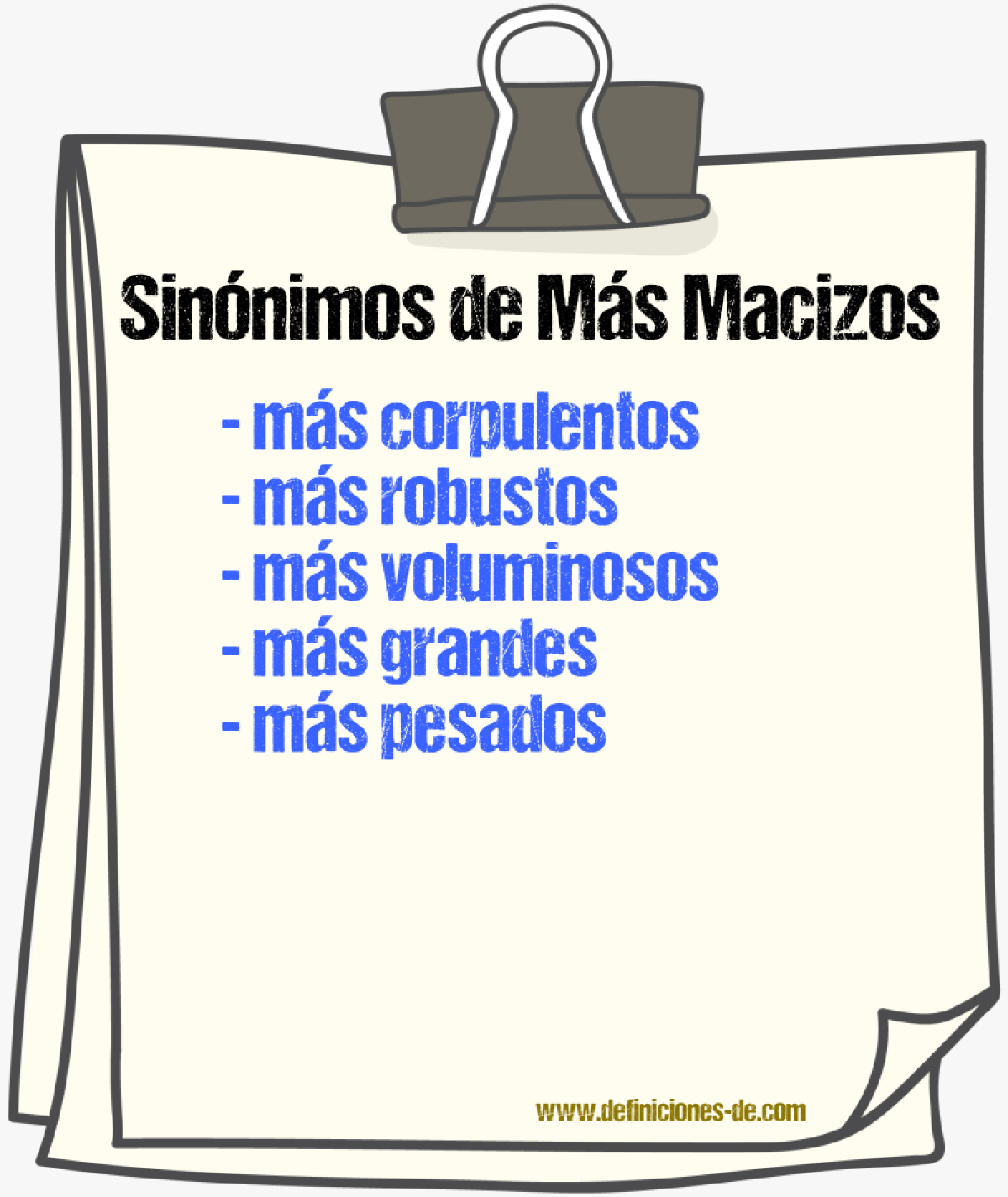Sinónimos de más macizos