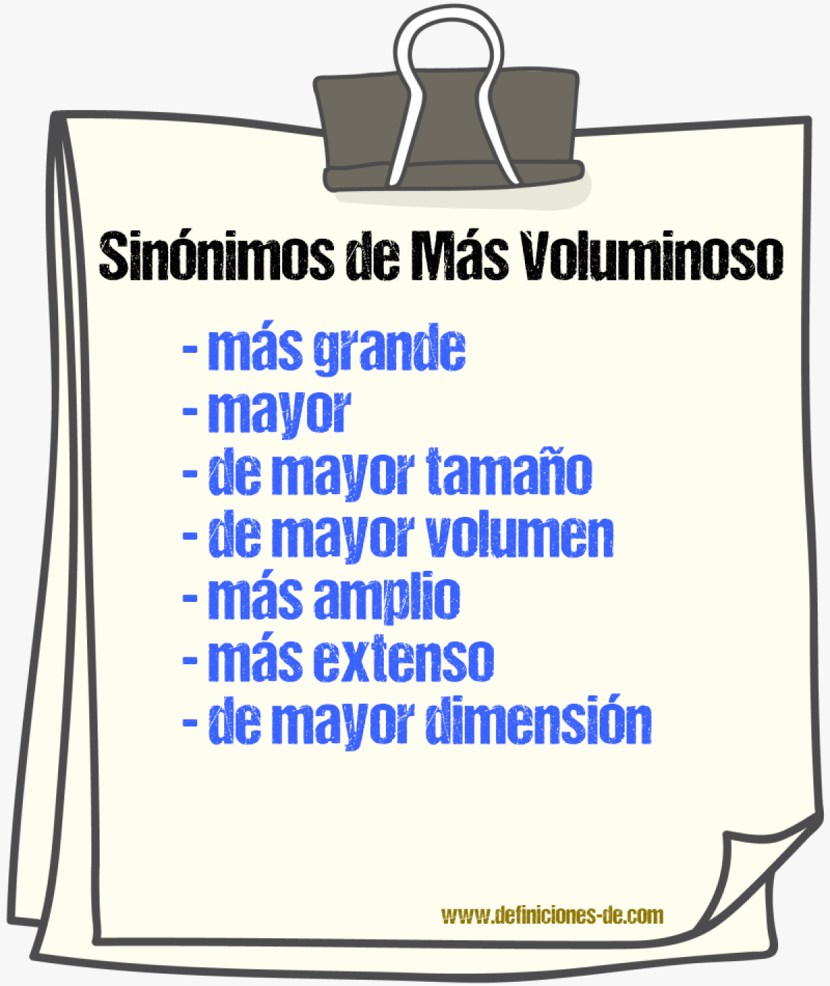 Sinónimos de más voluminoso