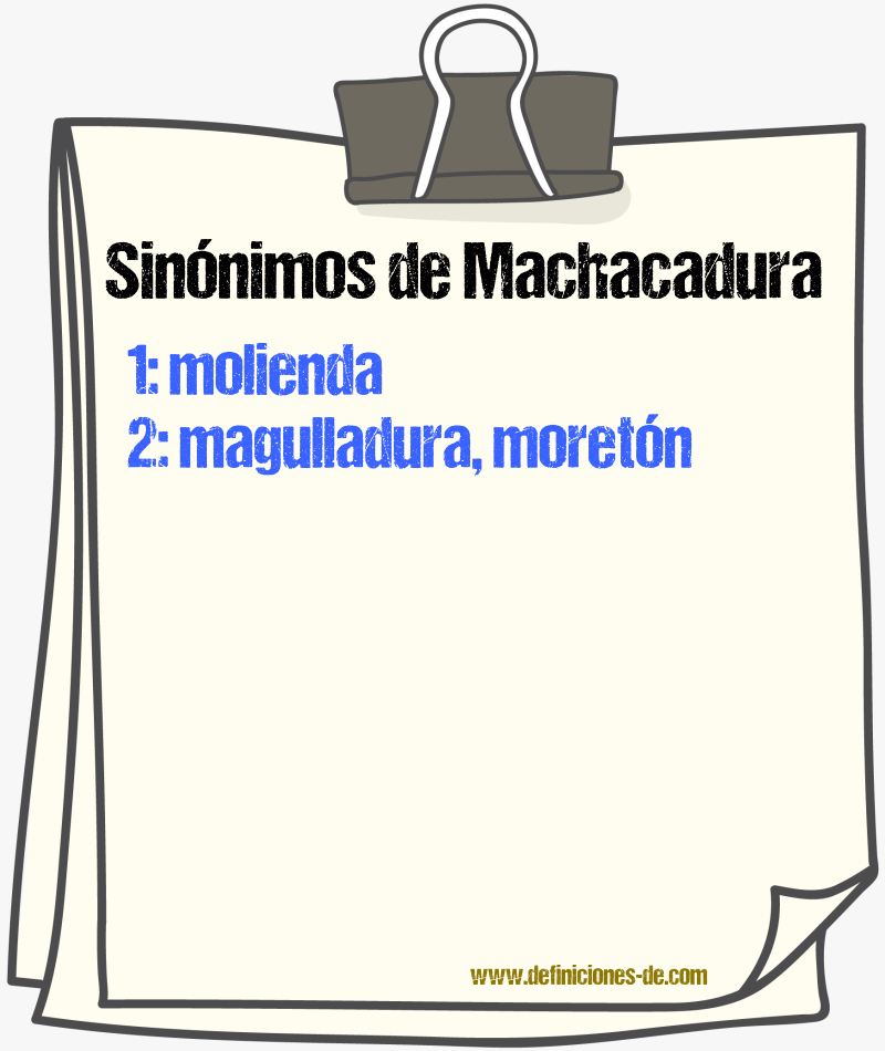 Sinnimos de machacadura