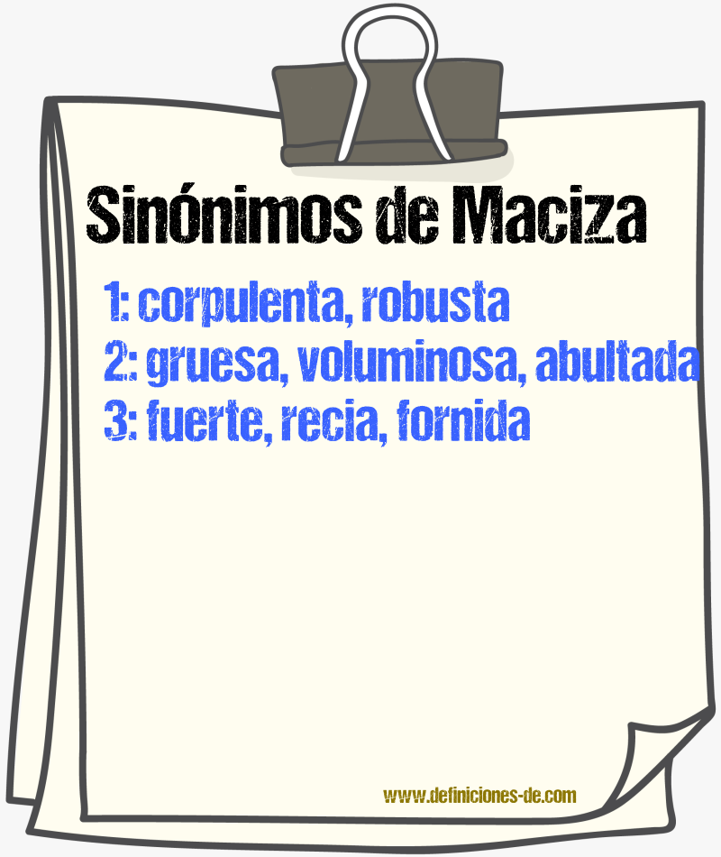 Sinónimos de maciza