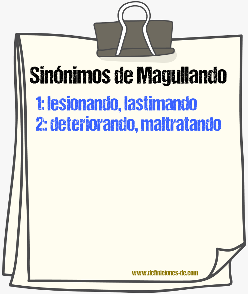 Sinónimos de magullando