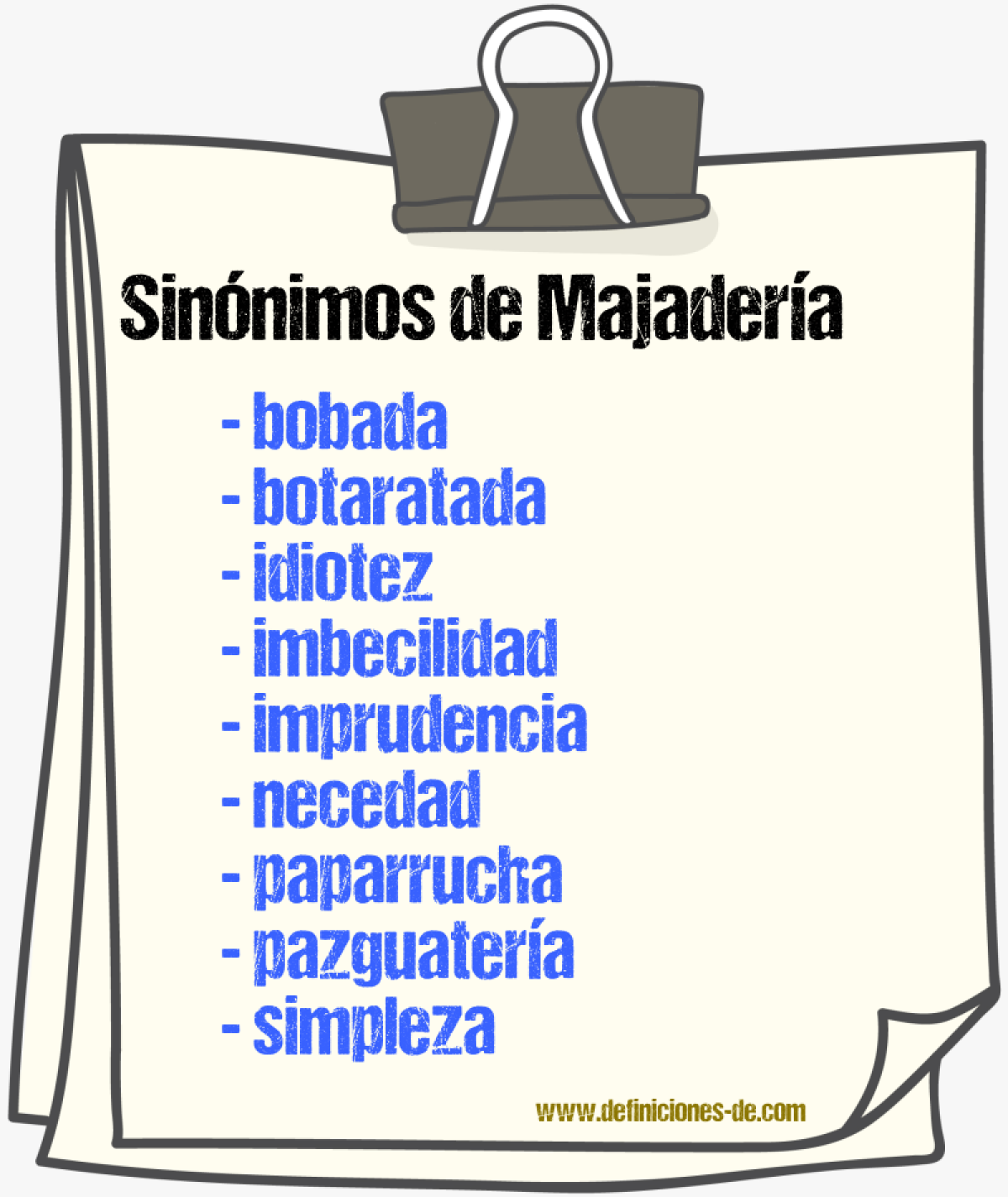 Sinnimos de majadera