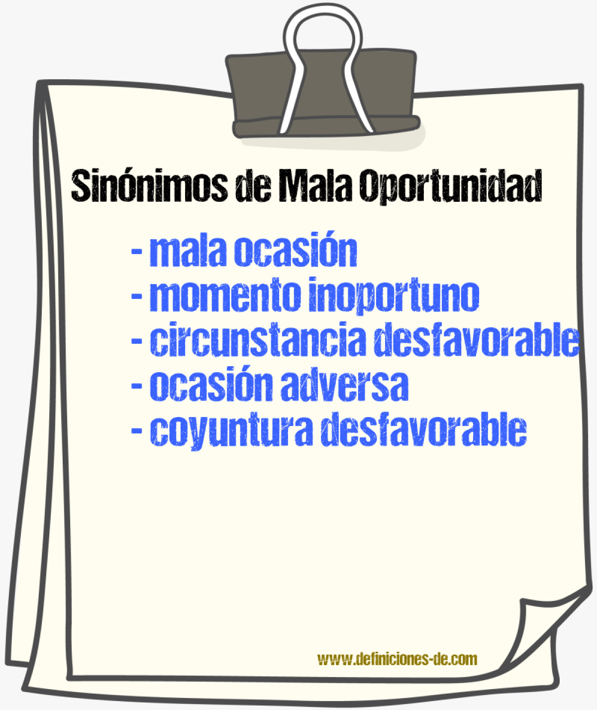 Sinónimos de mala oportunidad