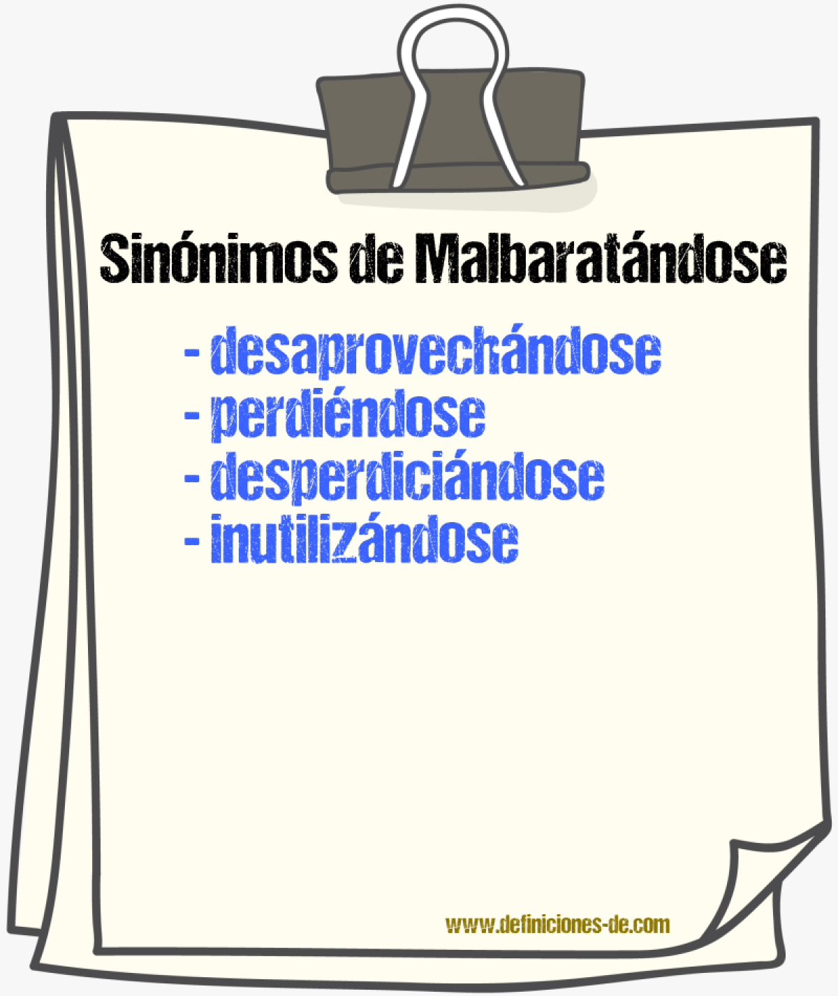 Sinónimos de malbaratándose