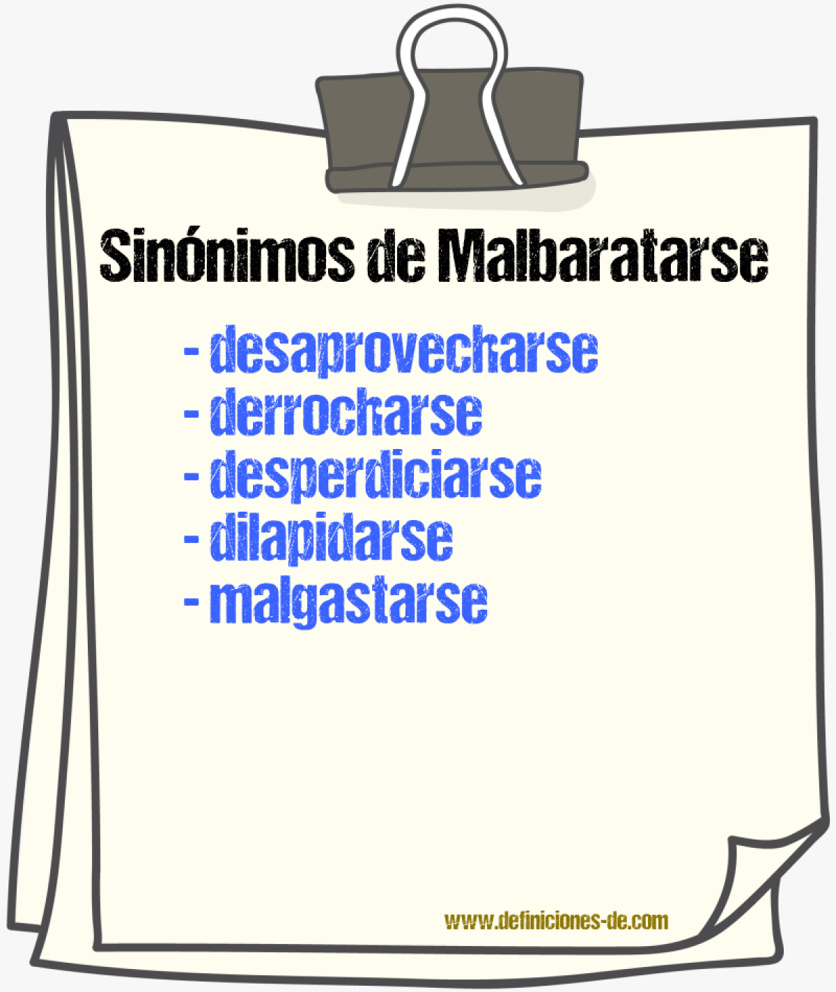 Sinónimos de malbaratarse