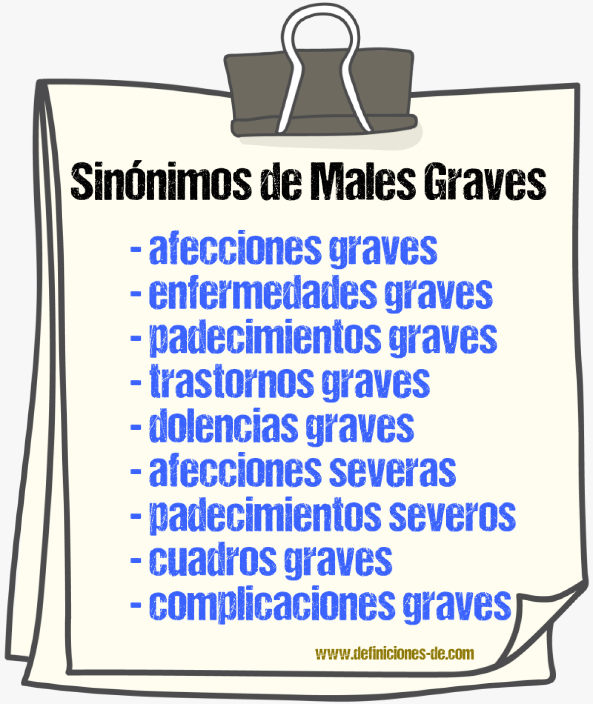 Sinónimos de males graves