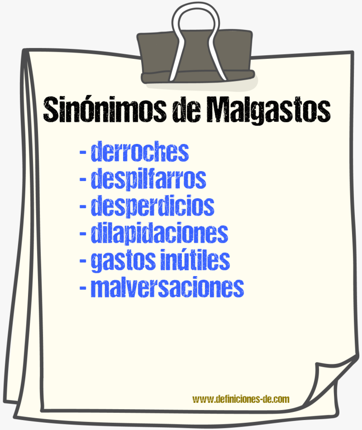 Sinónimos de malgastos
