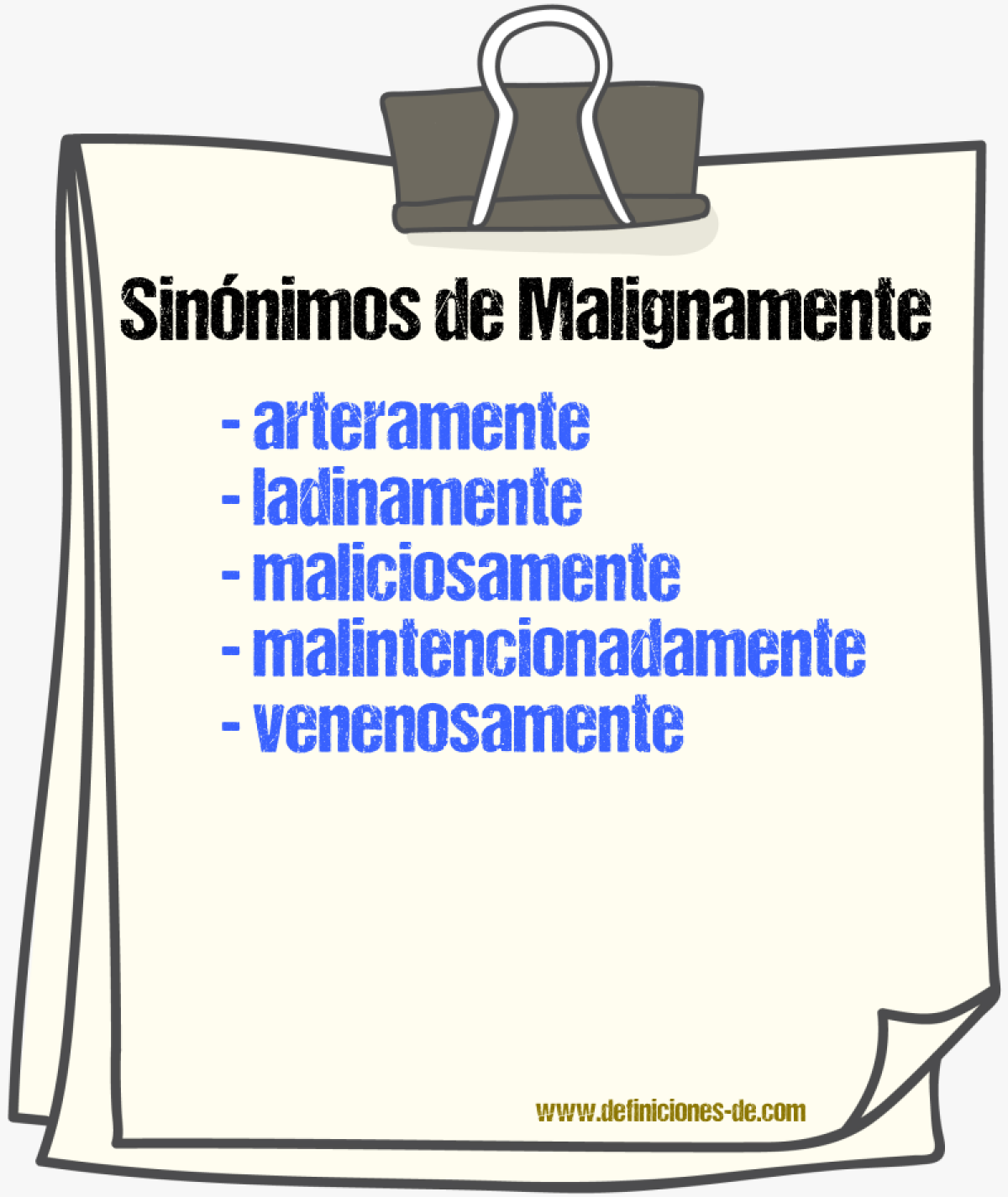 Sinnimos de malignamente