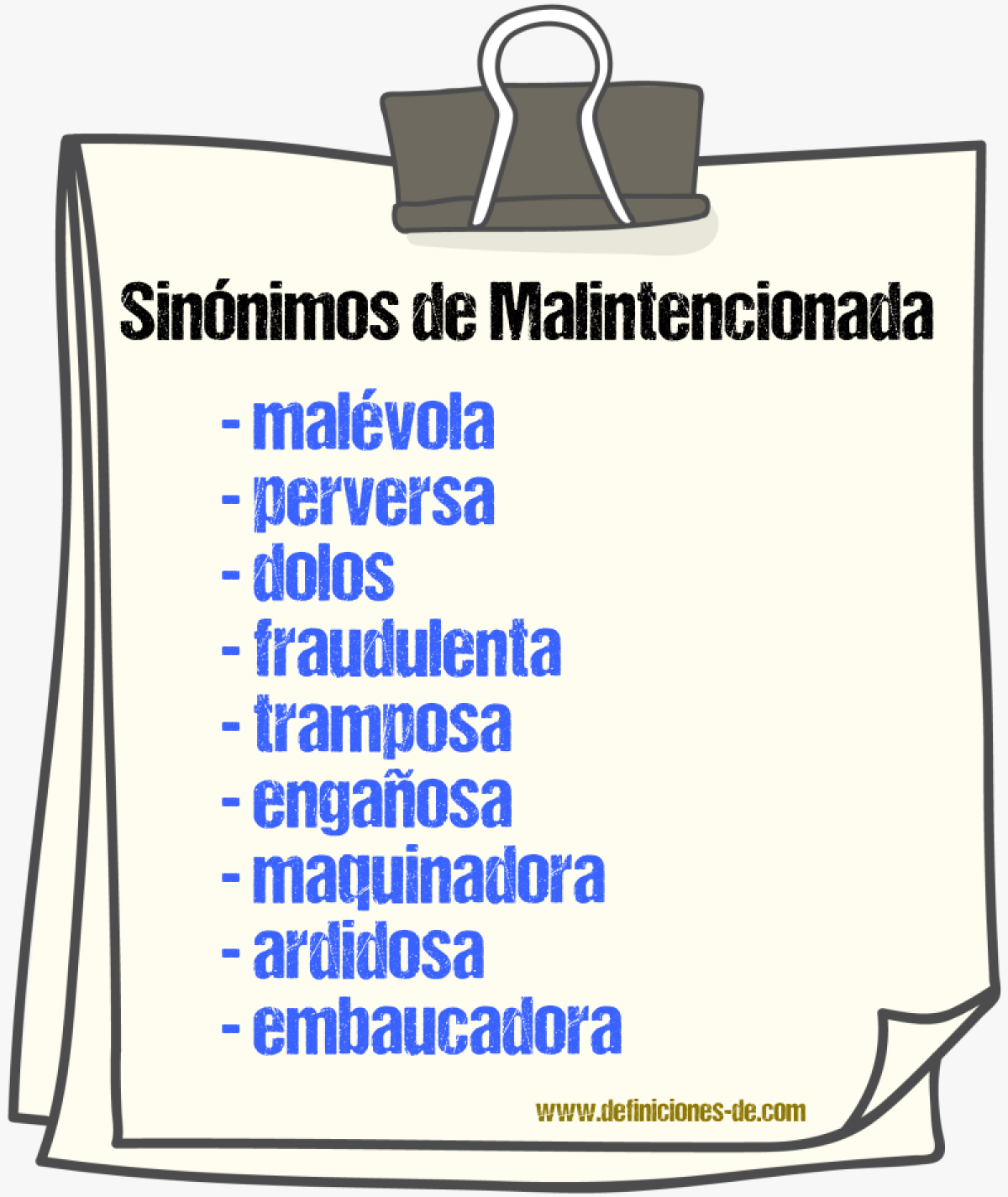 Sinónimos de malintencionada