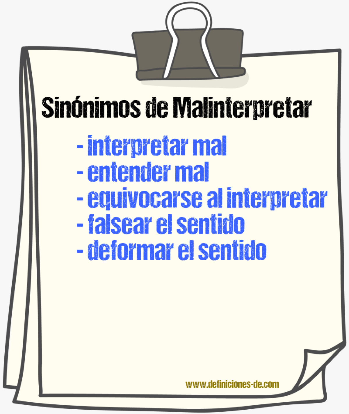 Sinónimos de malinterpretar