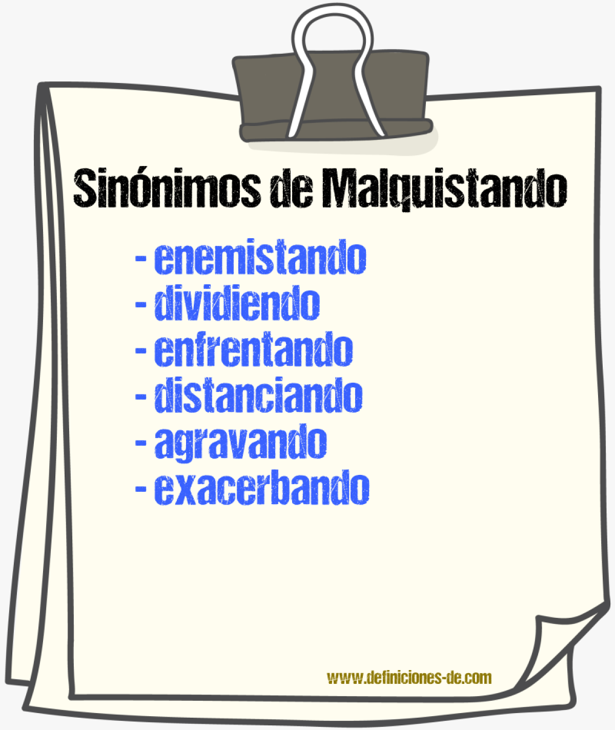 Sinónimos de malquistando