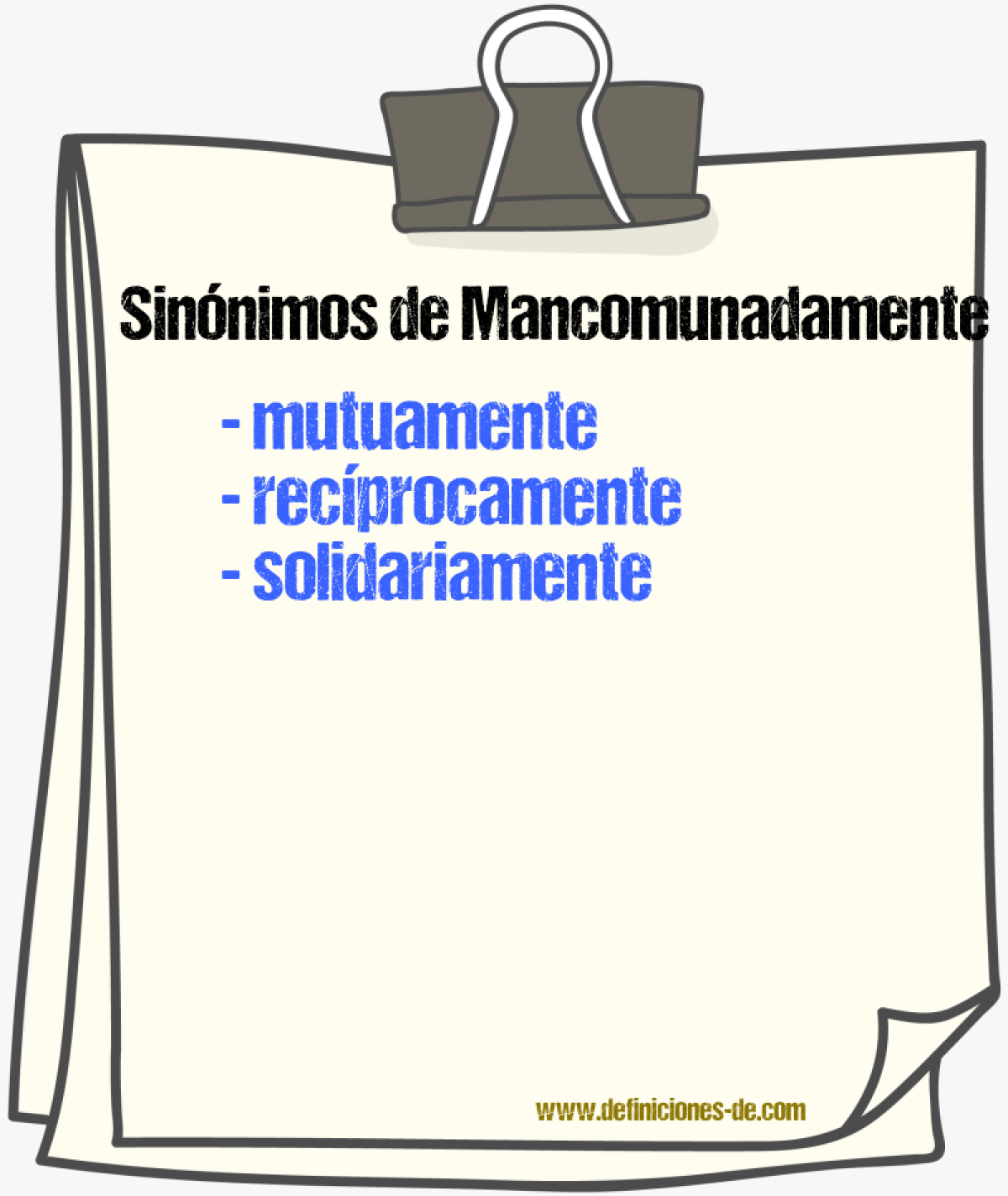 Sinnimos de mancomunadamente