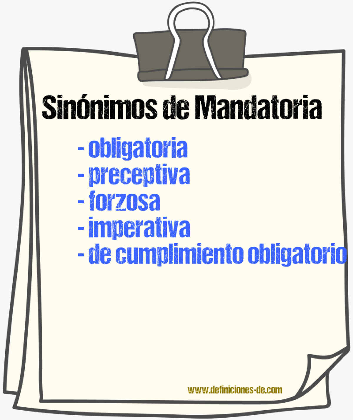 Sinónimos de mandatoria