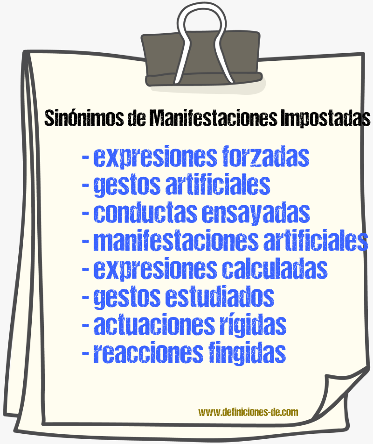 Sinónimos de manifestaciones impostadas