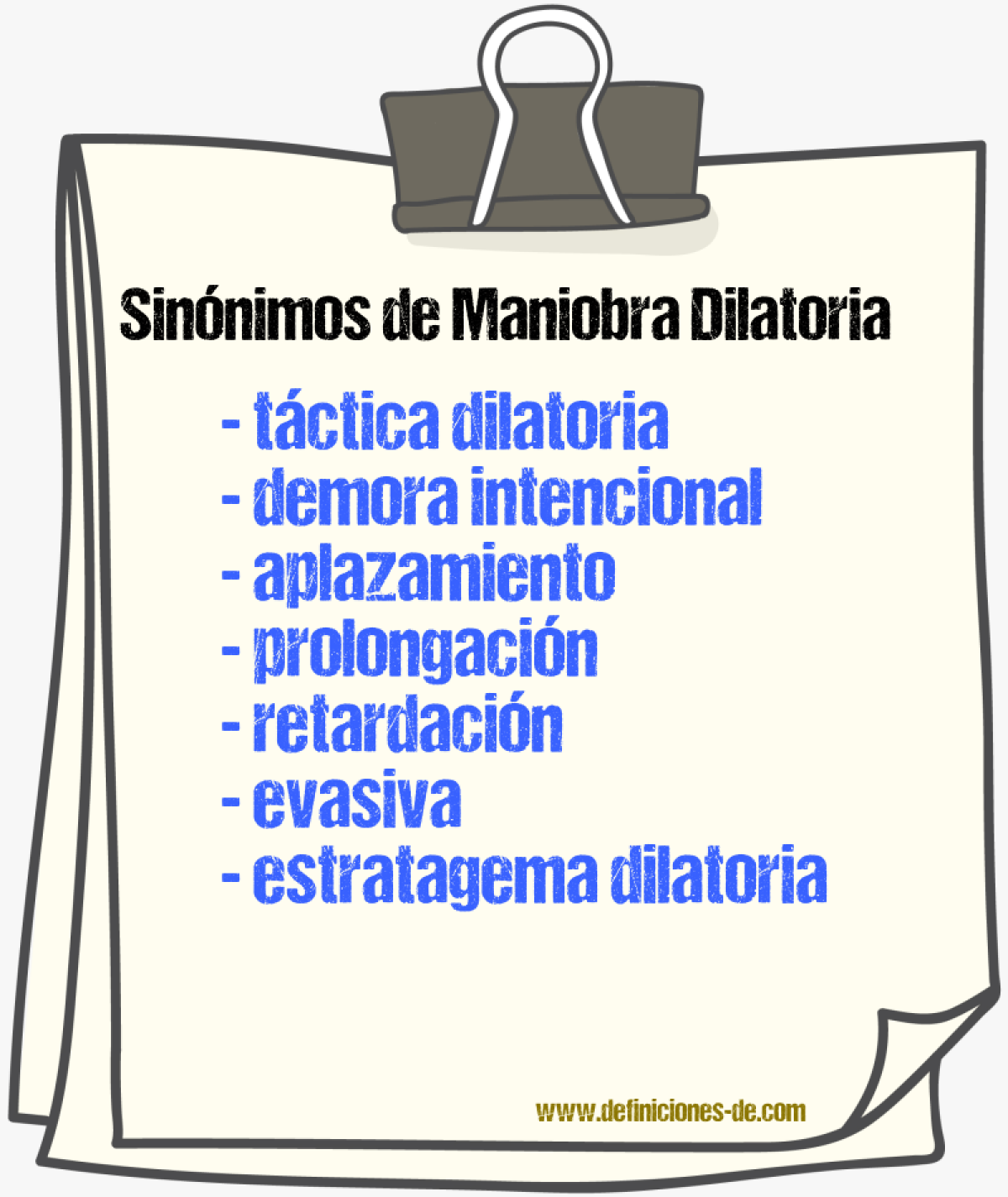 Sinónimos de maniobra dilatoria