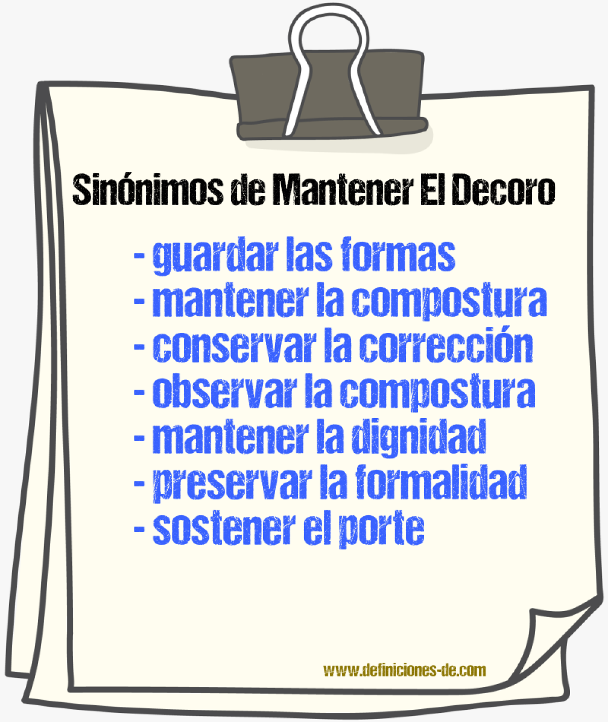 Sinónimos de mantener el decoro
