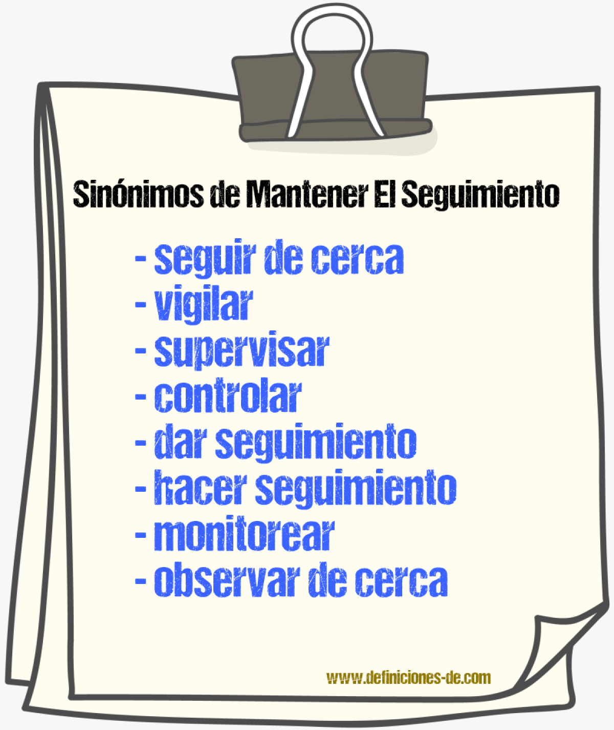 Sinónimos de mantener el seguimiento